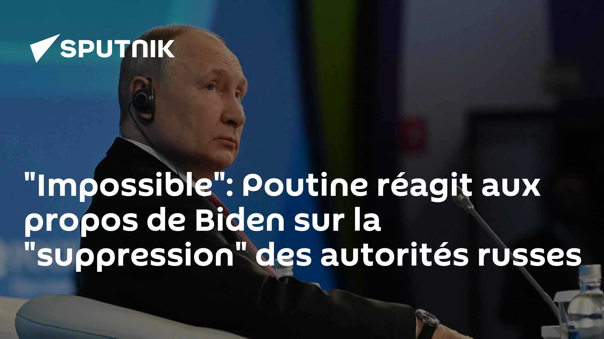"Impossible": Poutine réagit aux propos de Biden sur la "suppression" des autorités russes
