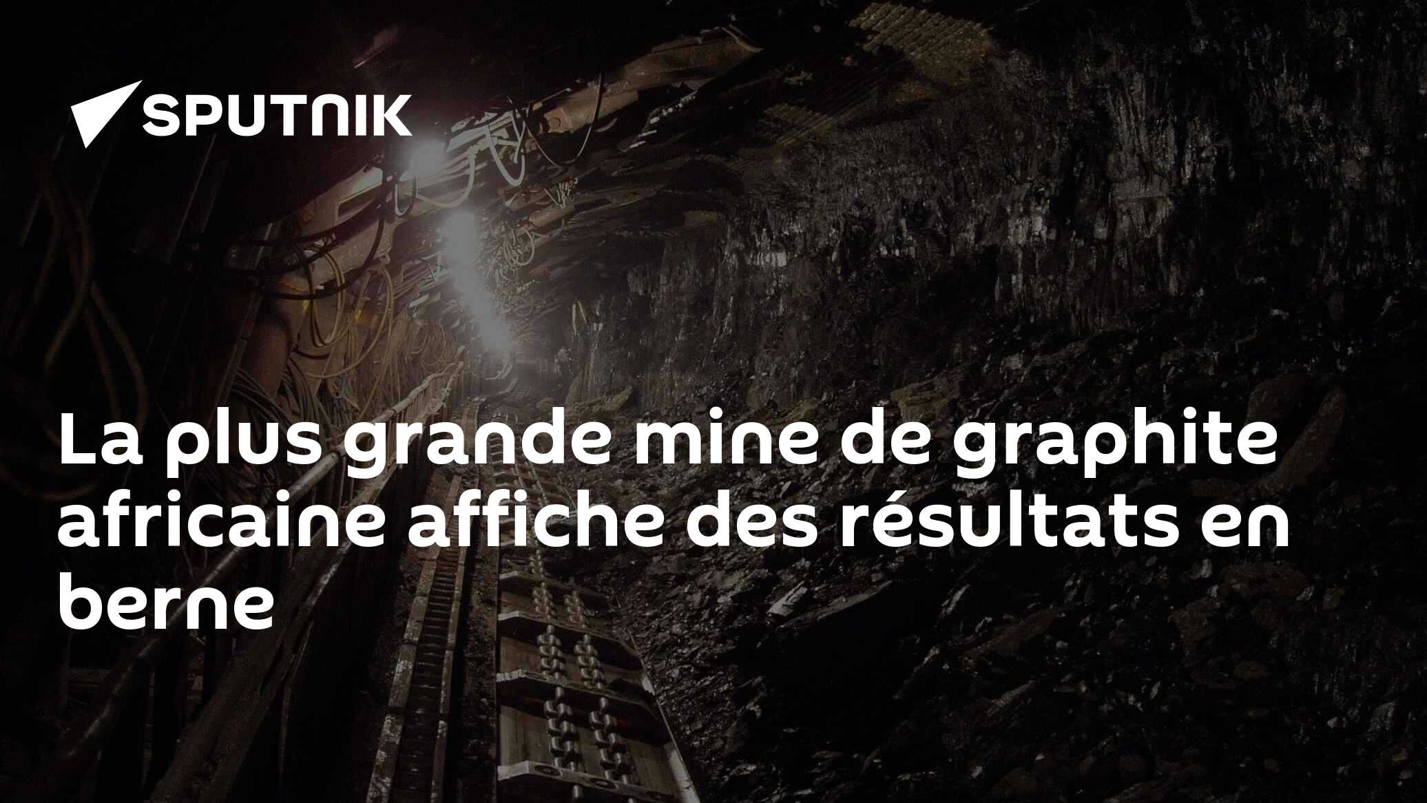 La plus grande mine de graphite africaine affiche des résultats en berne
