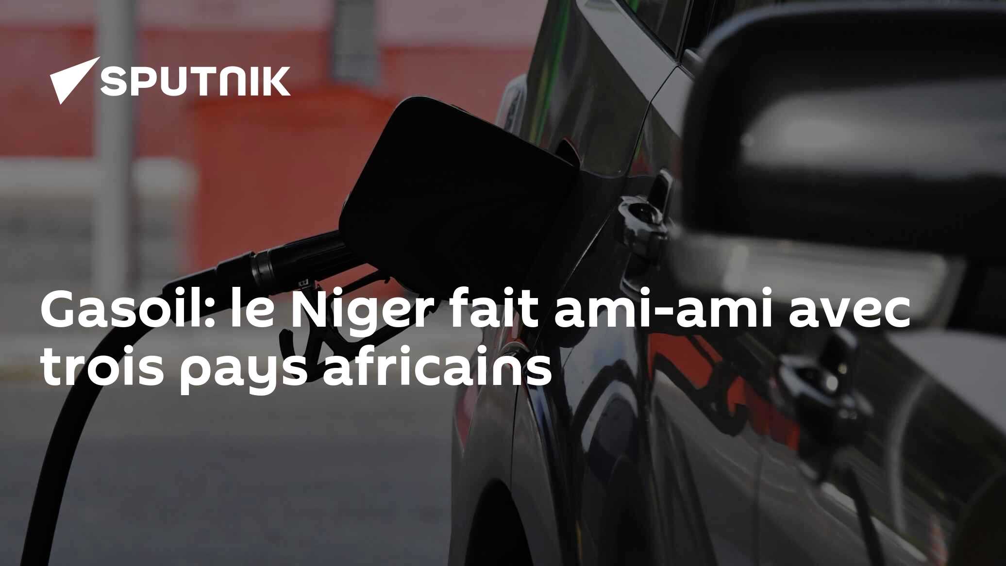 Gasoil: le Niger fait ami-ami avec trois pays africains