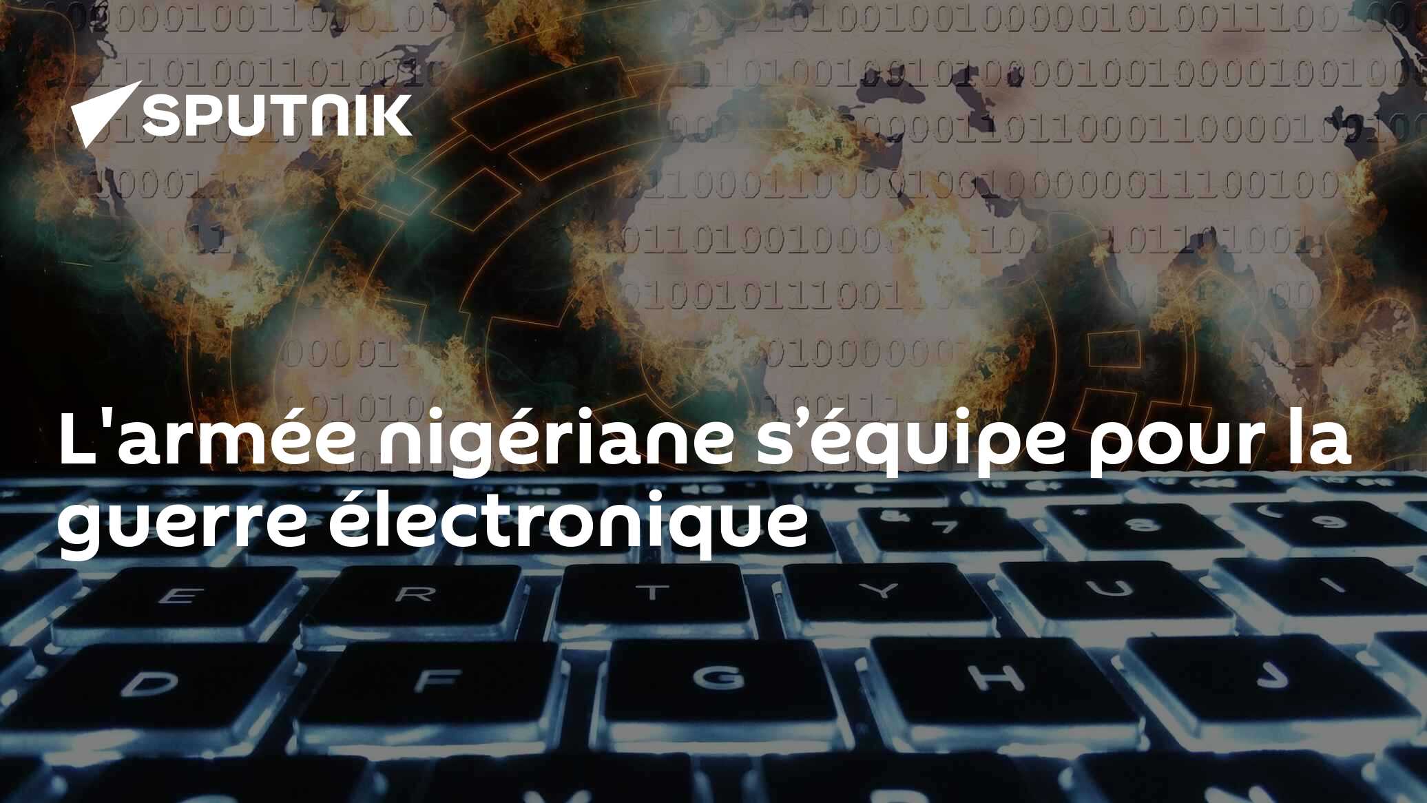 L'armée nigériane s’équipe pour la guerre électronique