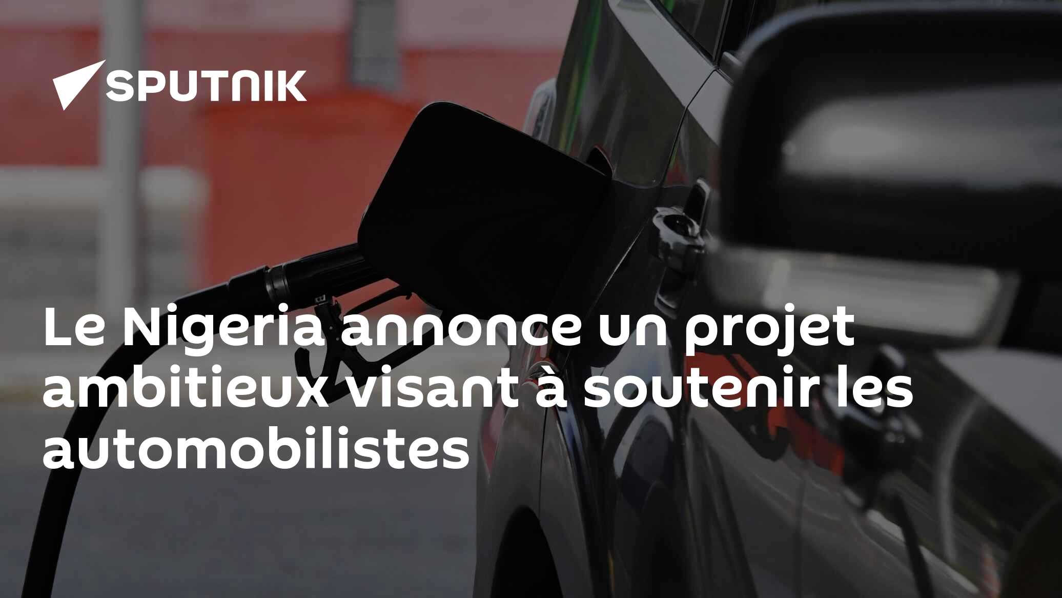 Le Nigeria annonce un projet ambitieux visant à soutenir les automobilistes