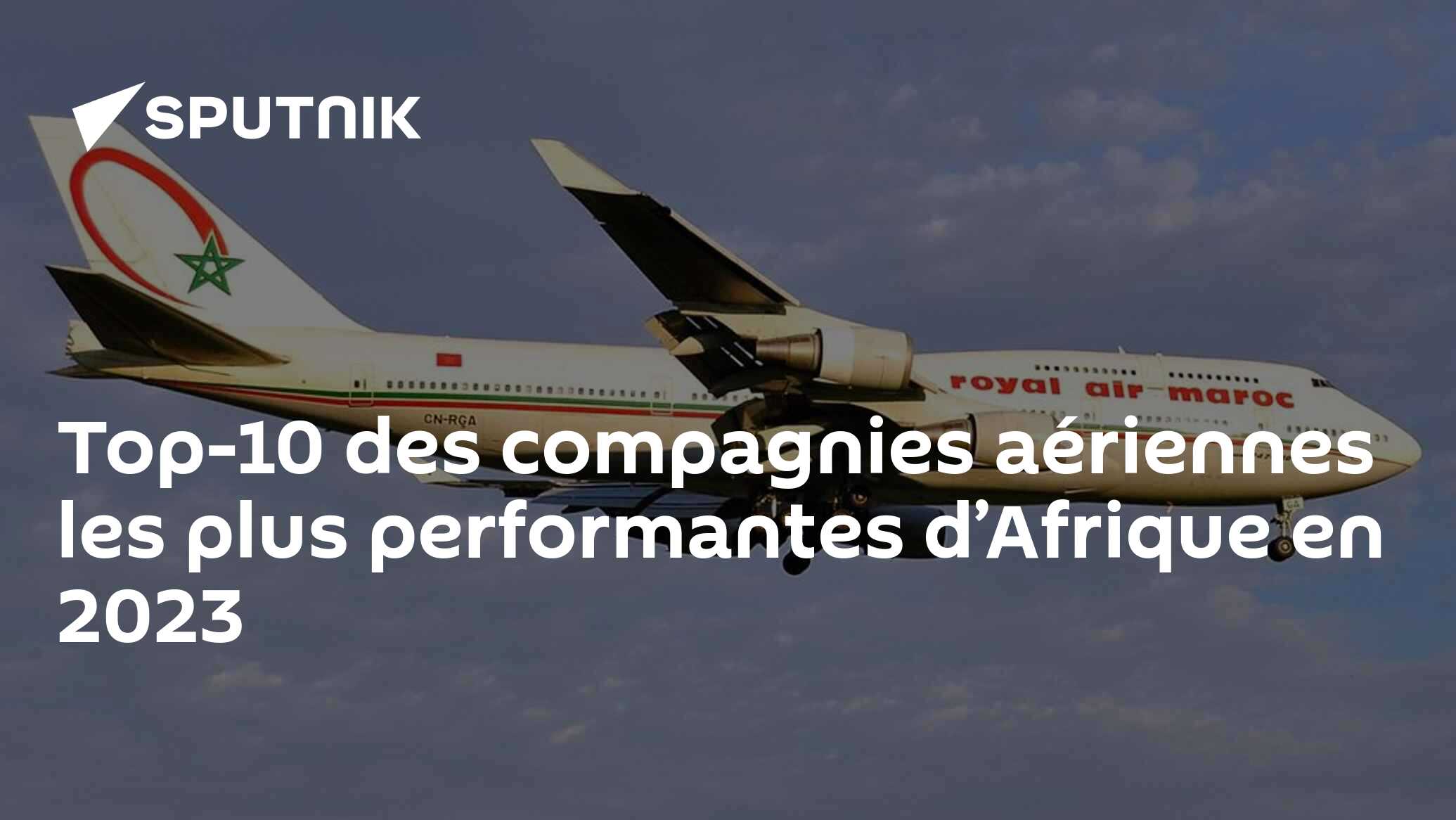 Top-10 des compagnies aériennes les plus performantes d’Afrique en 2023