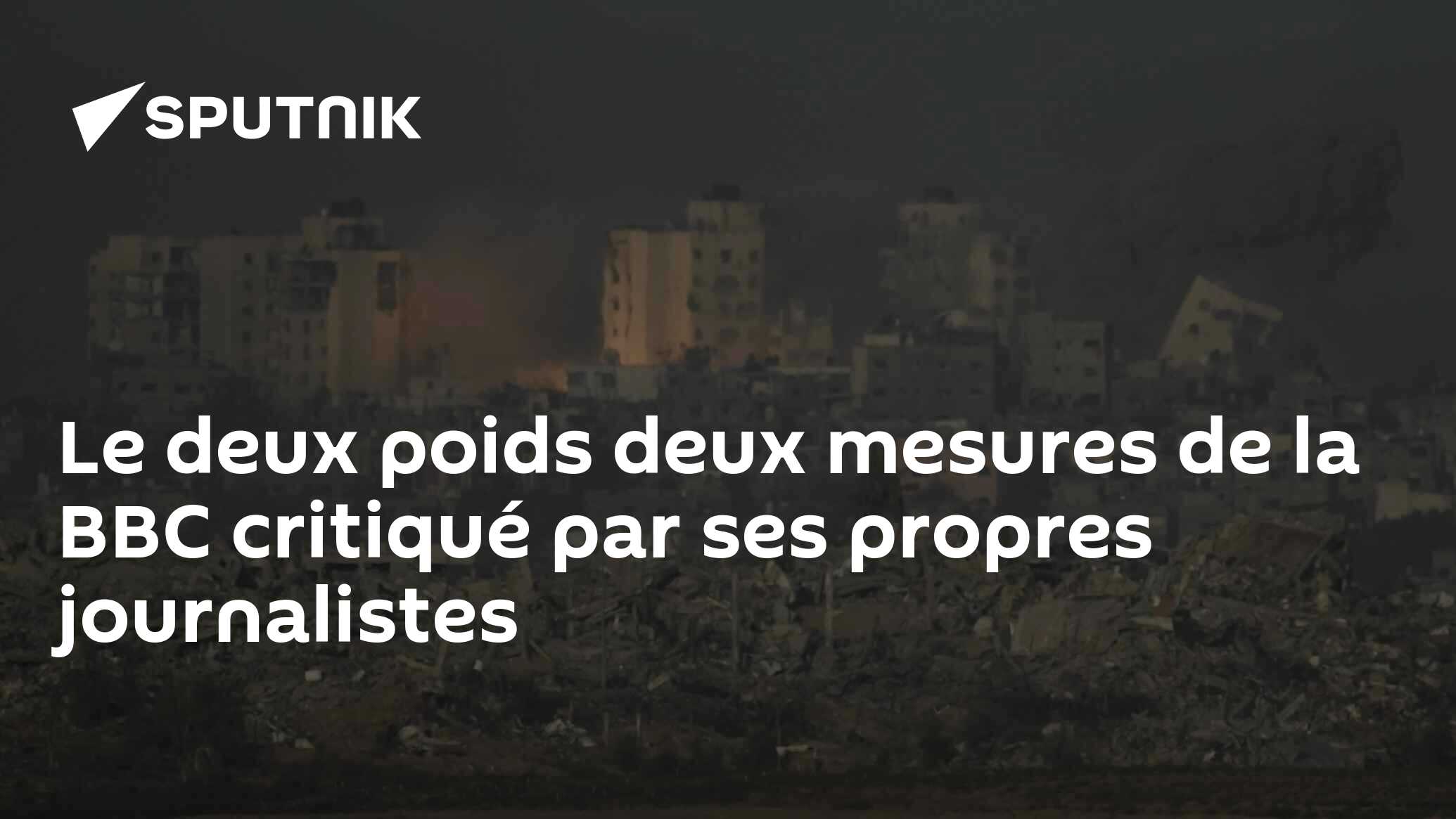 Le deux poids deux mesures de la BBC critiqué par ses propres journalistes