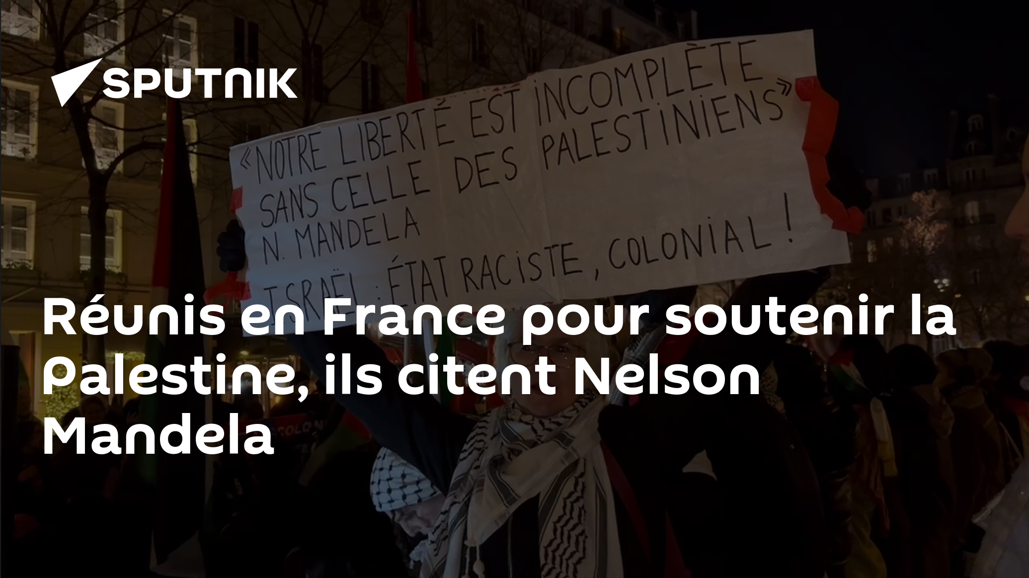 Réunis en France pour soutenir la Palestine, ils citent Nelson Mandela