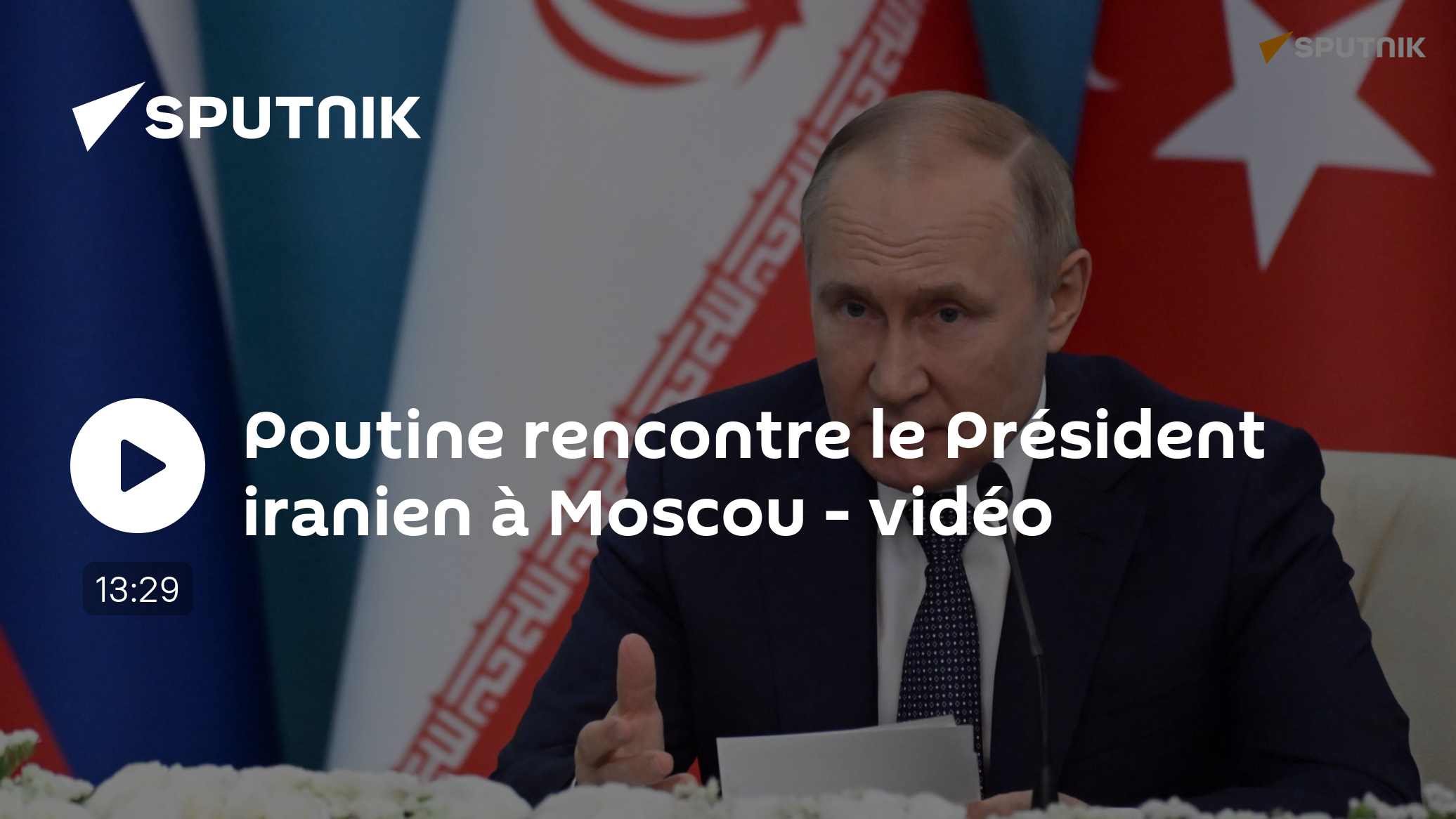 poutine-rencontre-le-pr-sident-iranien-moscou-vid-o-07-12-2023