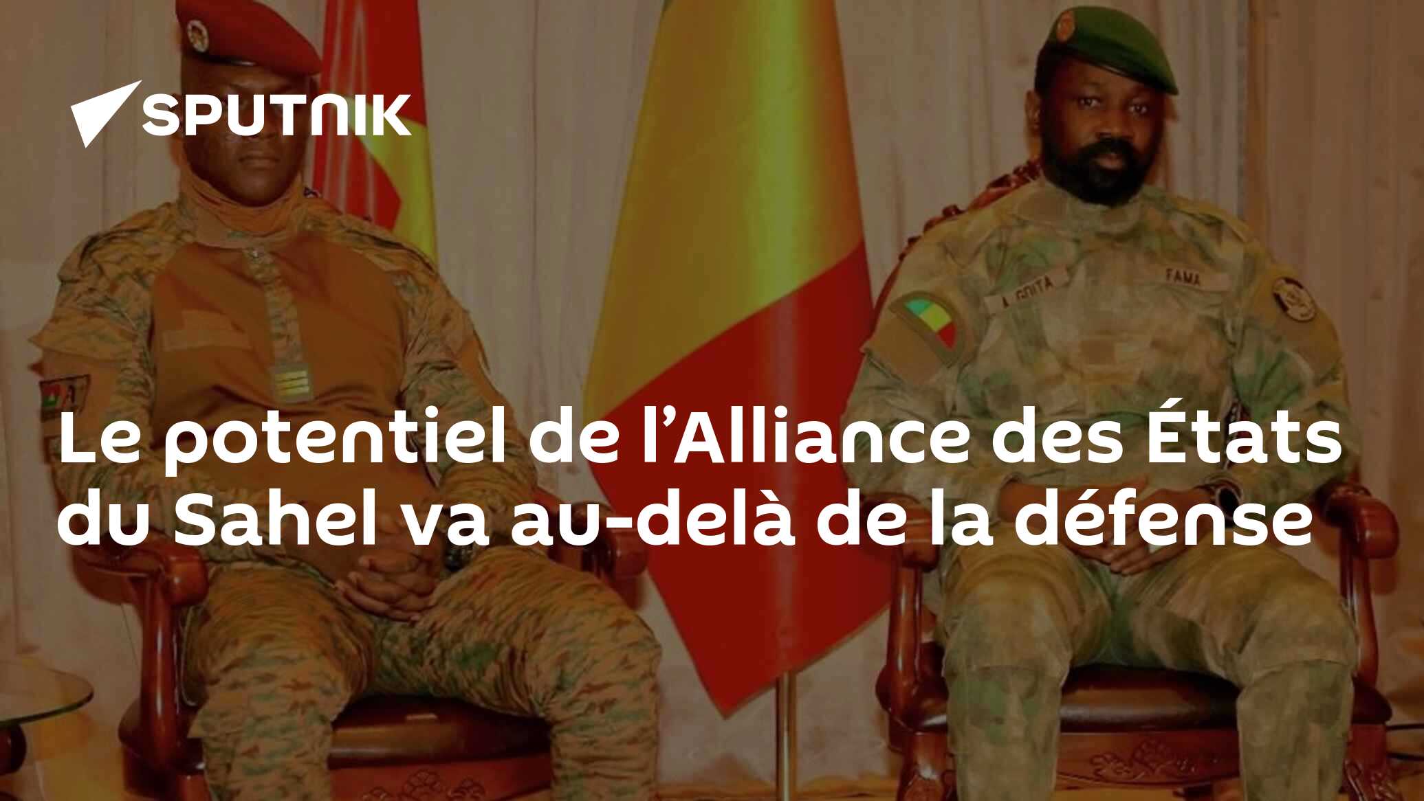 Le potentiel de l’Alliance des États du Sahel va au-delà de la défense