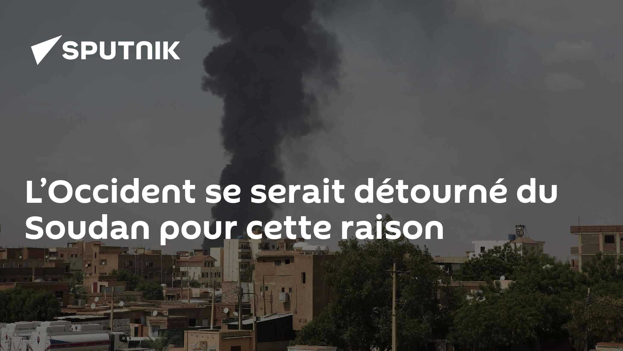 L’Occident se serait détourné du Soudan pour cette raison