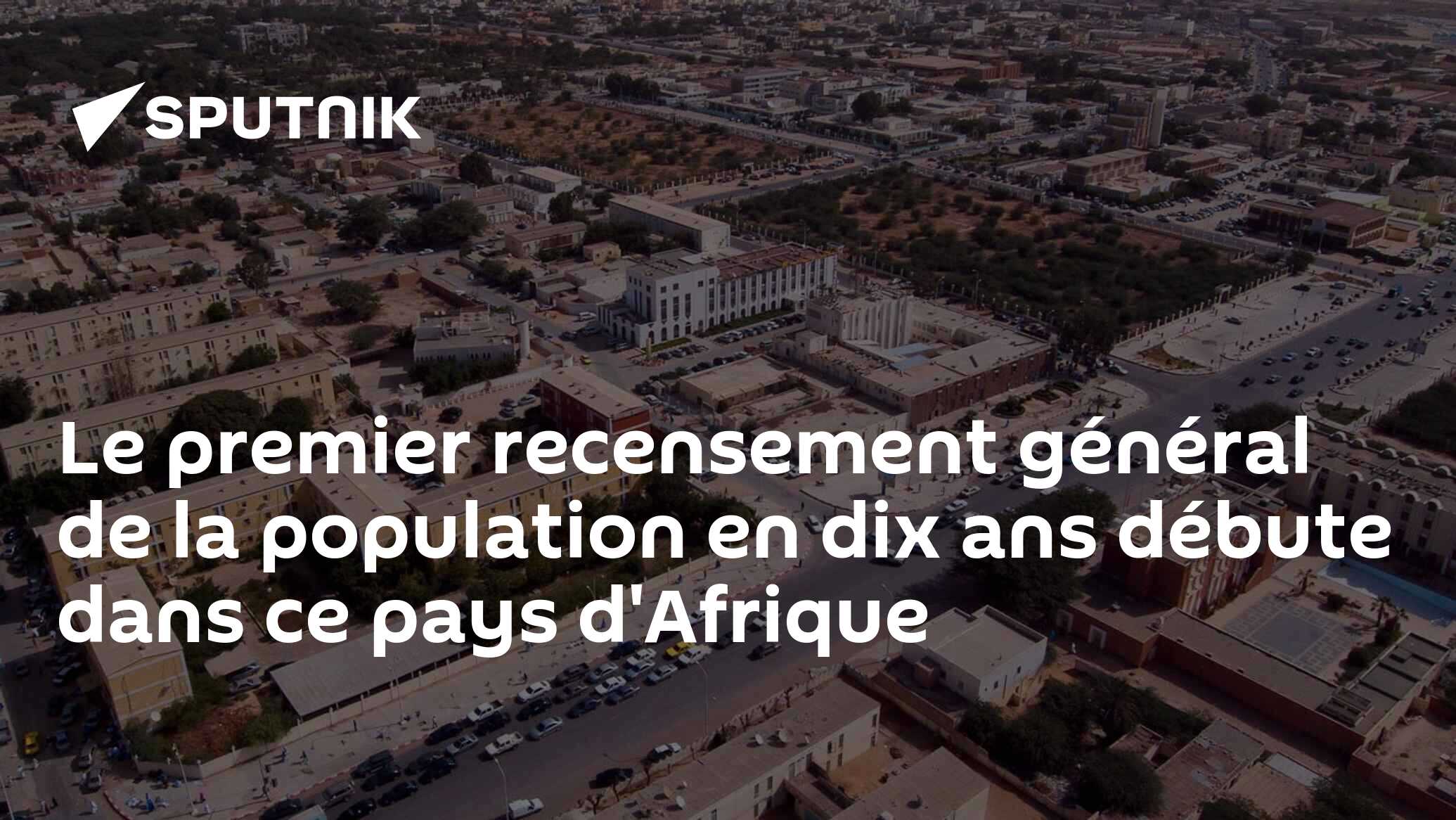 Le premier recensement général de la population en dix ans débute dans ce pays d'Afrique