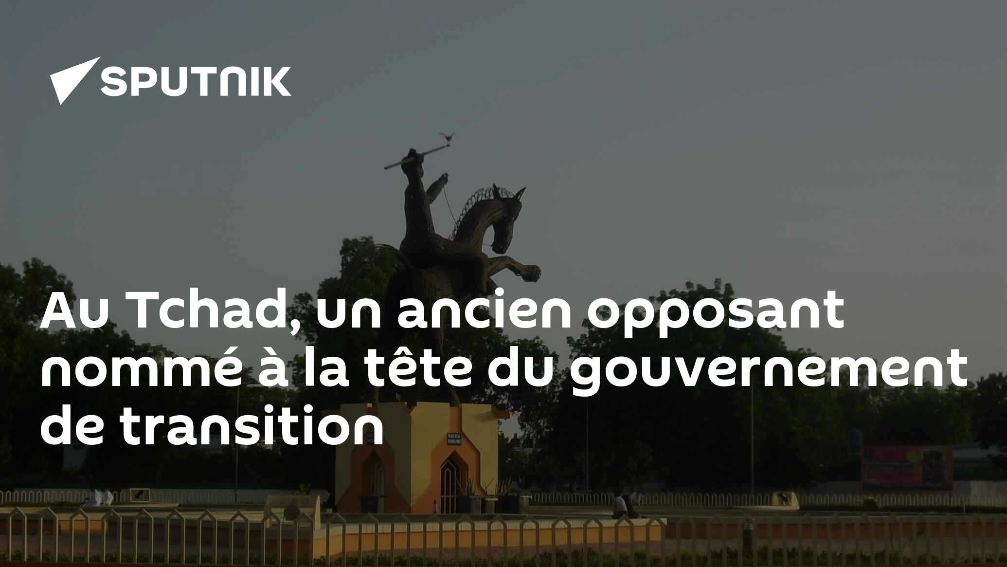 Au Tchad, un ancien opposant nommé à la tête du gouvernement de transition