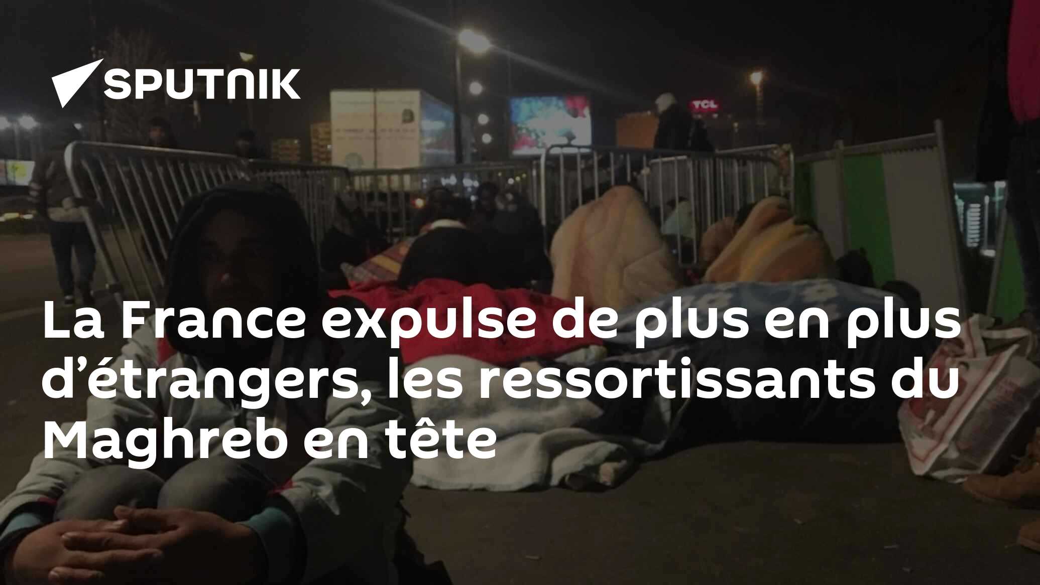 La France expulse de plus en plus d’étrangers, les ressortissants du Maghreb en tête