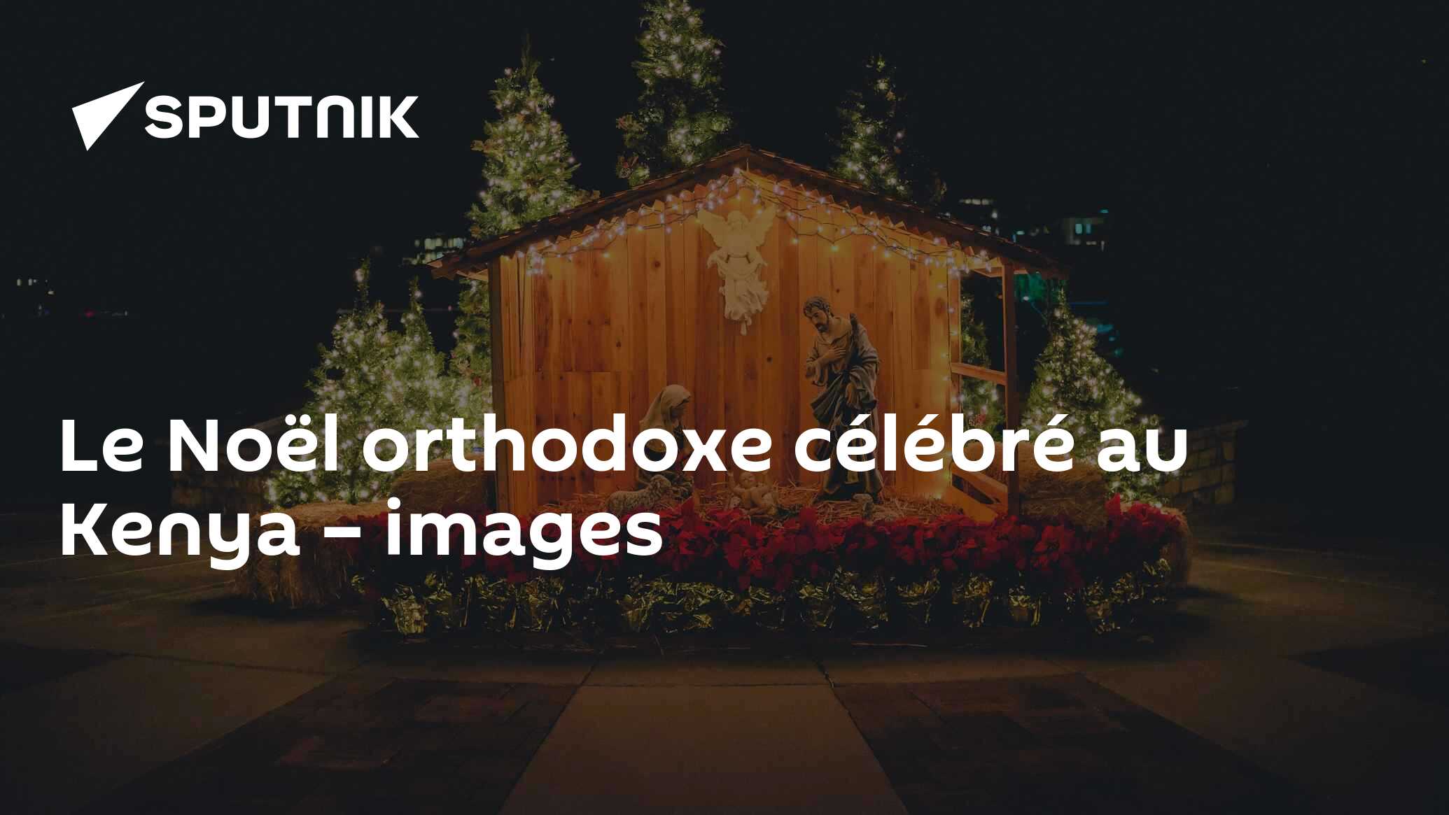Le Noël orthodoxe célébré au Kenya – images