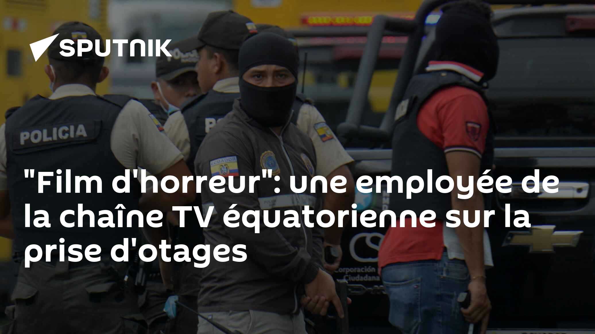 "Film d'horreur": une employée de la chaîne TV équatorienne sur la prise d'otages