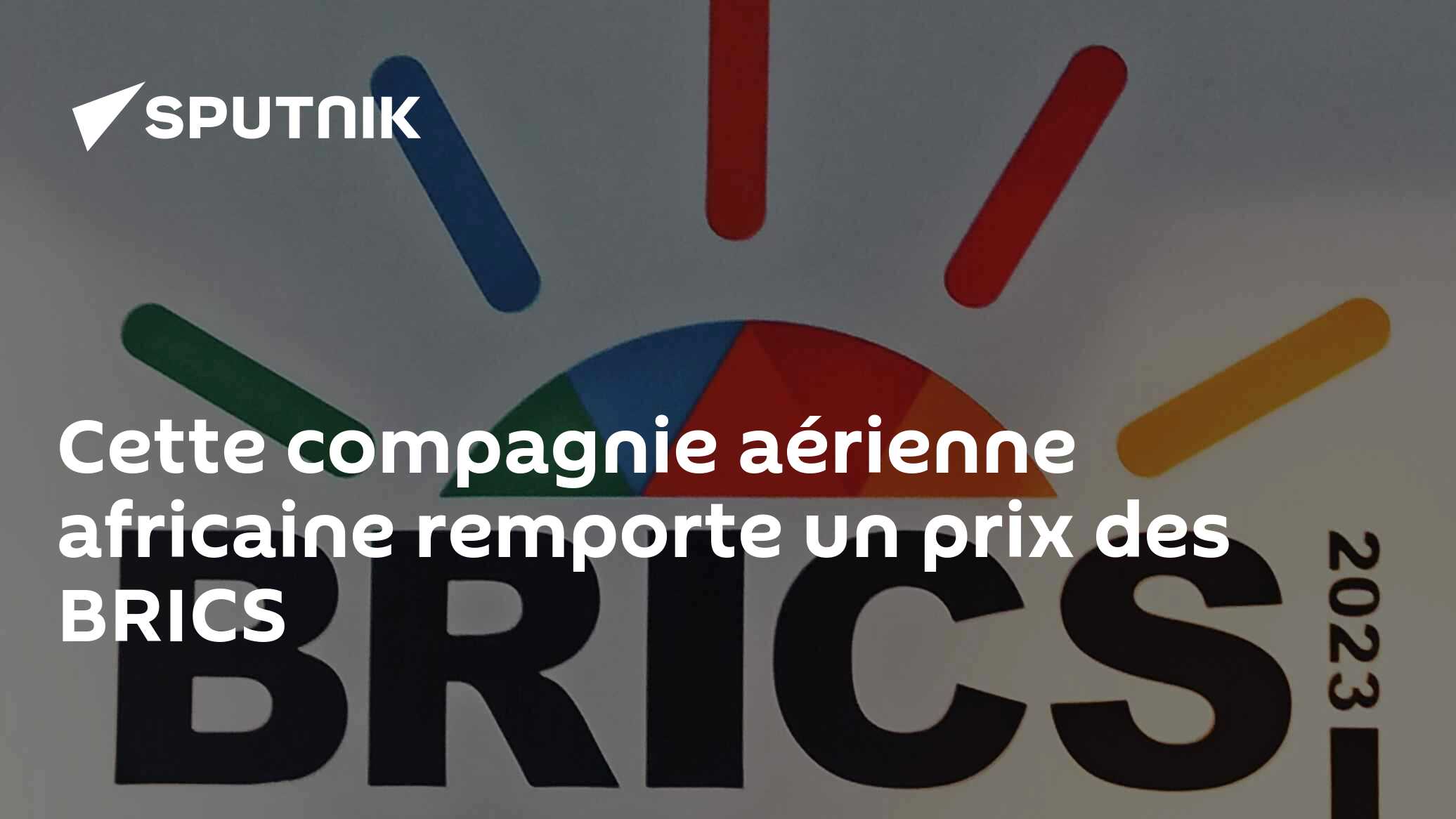 Cette compagnie aérienne africaine remporte un prix des BRICS