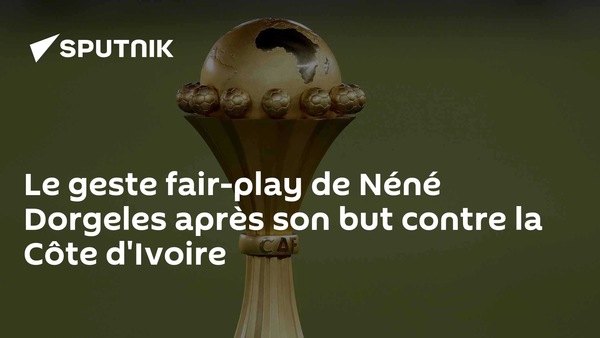 Le geste fair-play de Néné Dorgeles après son but contre la Côte d'Ivoire