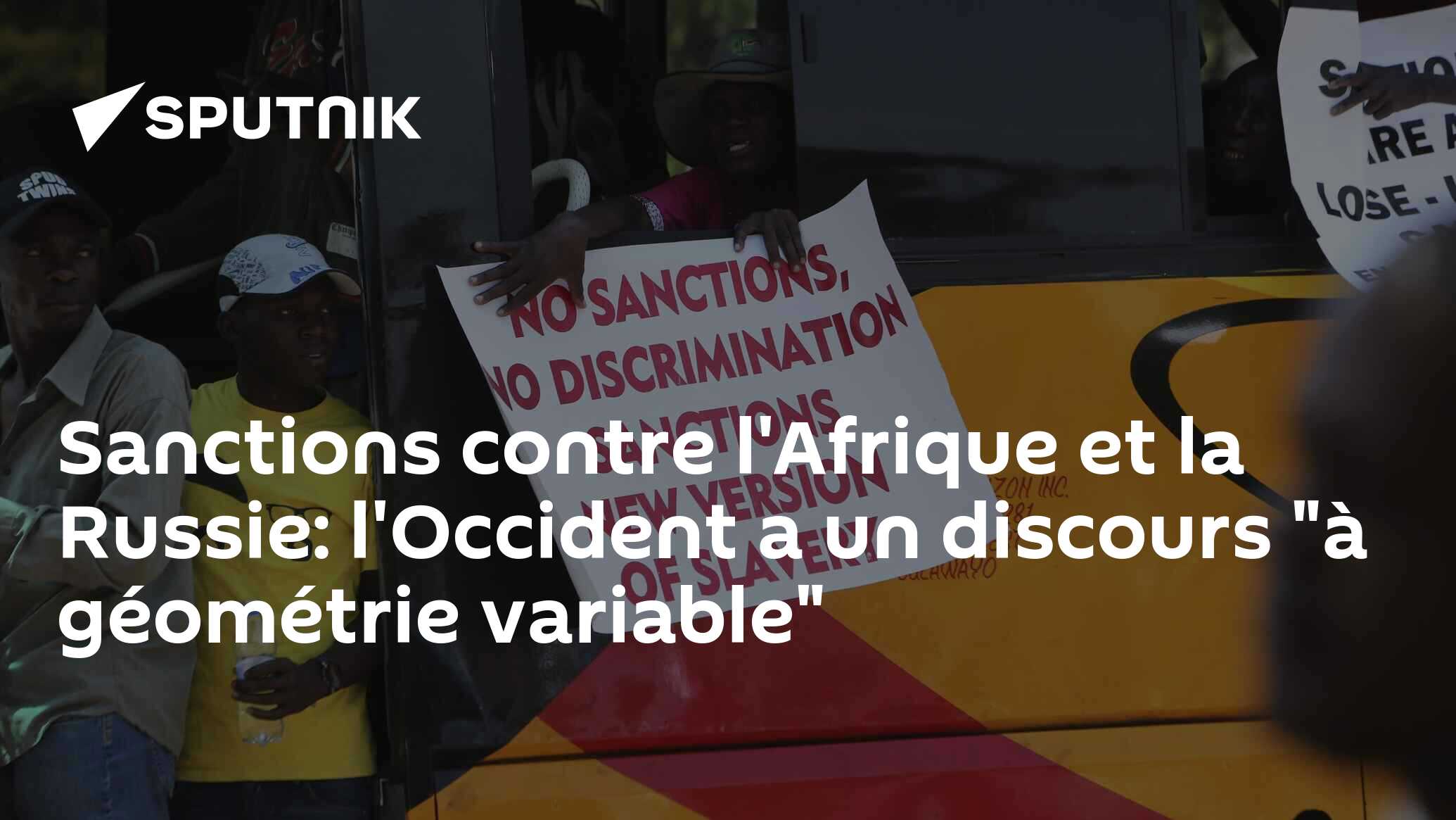 Sanctions contre l'Afrique et la Russie: l'Occident a un discours "à géométrie variable"