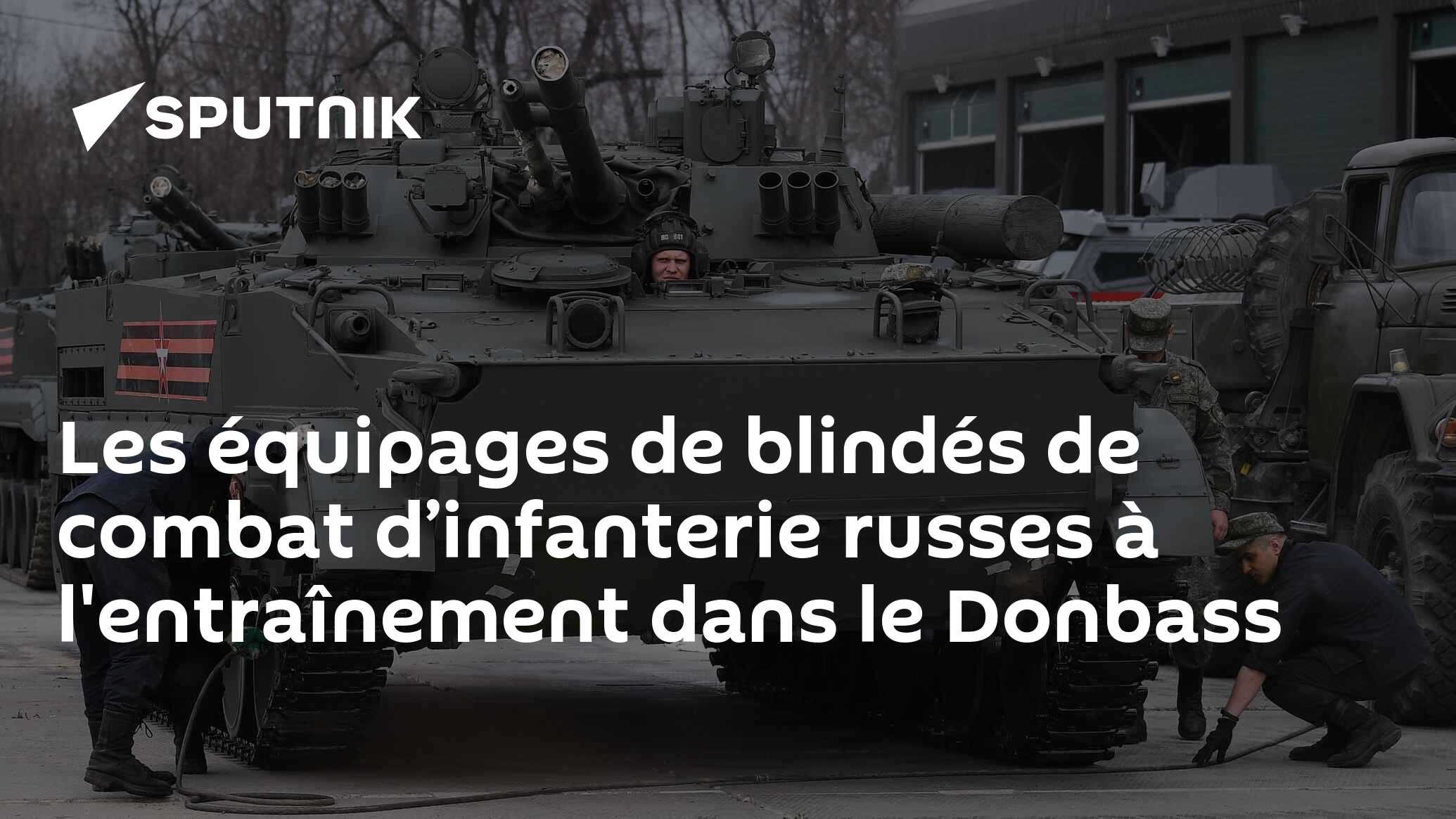 Les équipages de blindés de combat d’infanterie russes à l'entraînement dans le Donbass