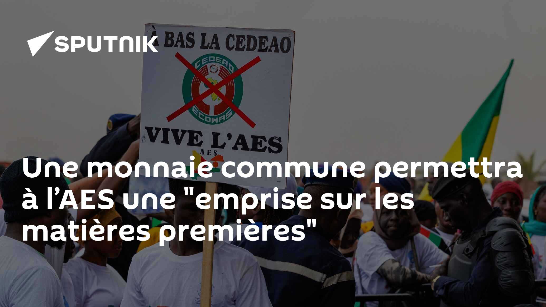 Une monnaie commune permettra à l’AES une "emprise sur les matières premières"