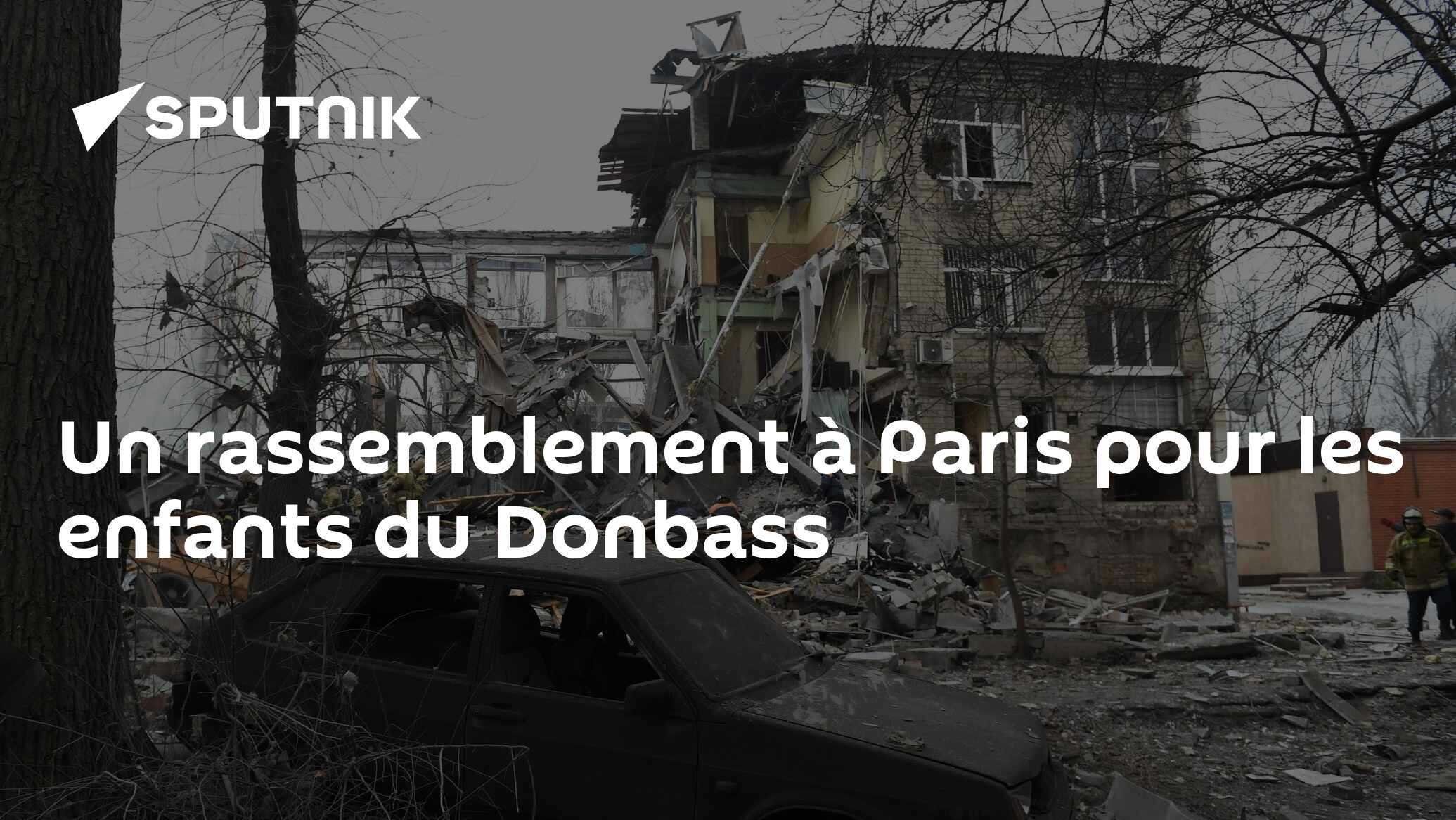 Un rassemblement à Paris pour les enfants du Donbass