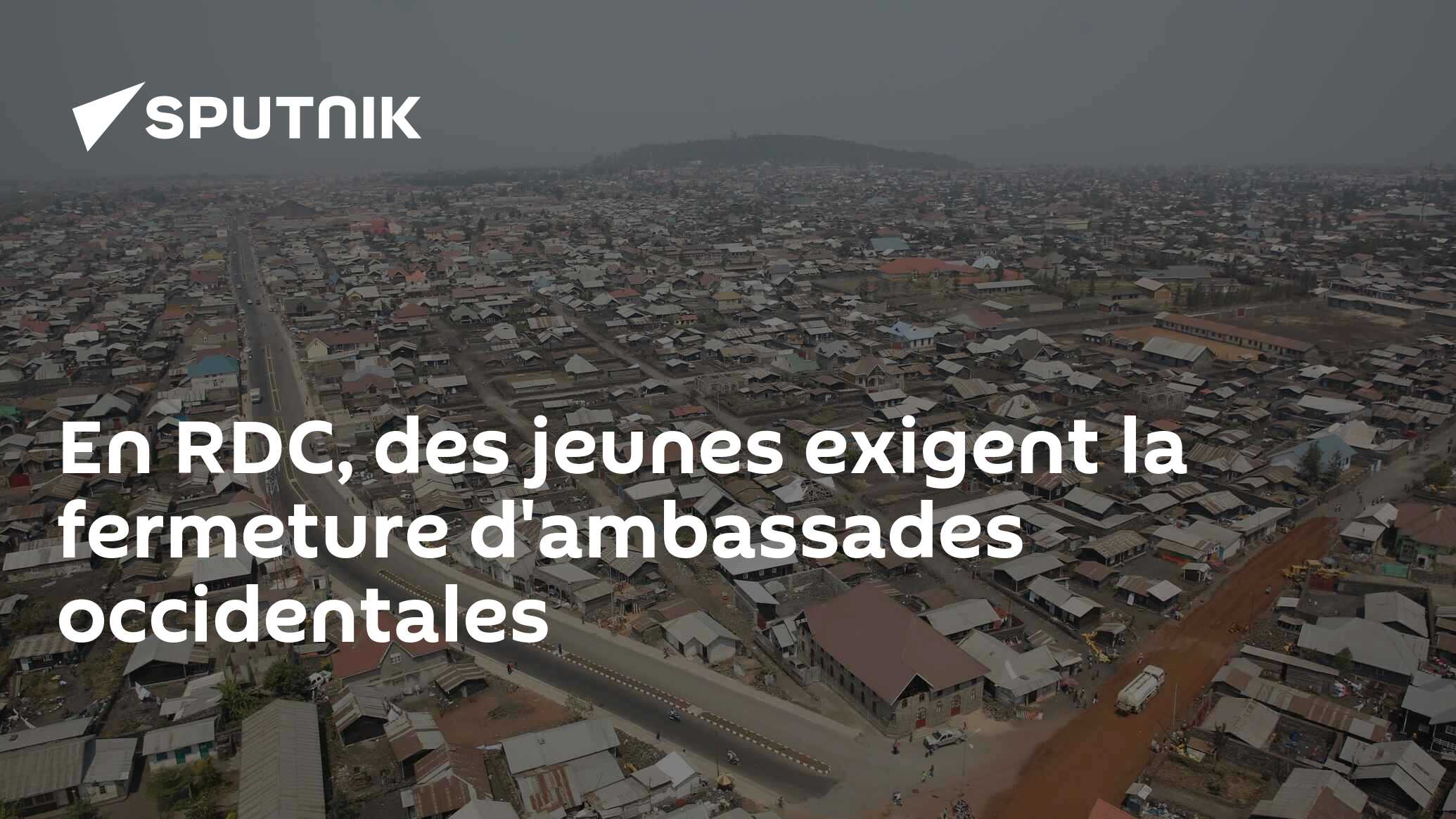 En RDC, des jeunes exigent la fermeture d'ambassades occidentales