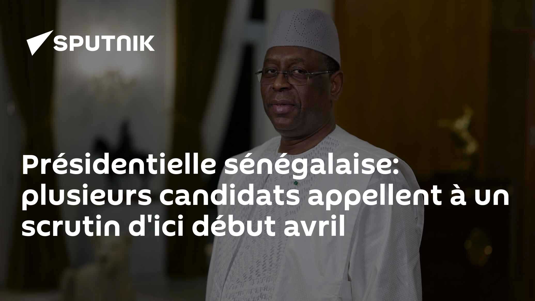 Présidentielle Sénégalaise Plusieurs Candidats Appellent à Un Scrutin