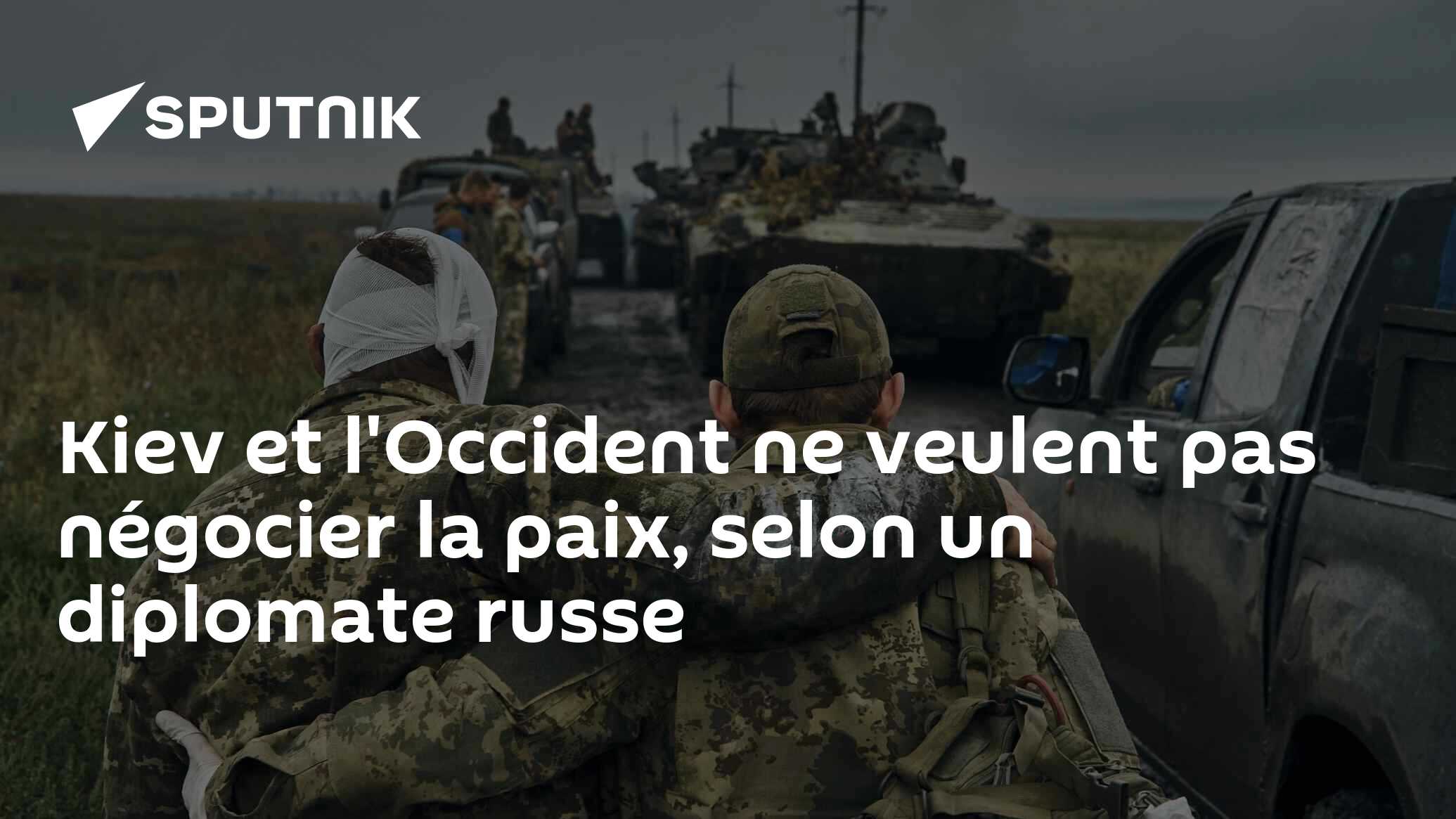 Kiev et l'Occident ne veulent pas nécocier la paix, selon un diplomate russe