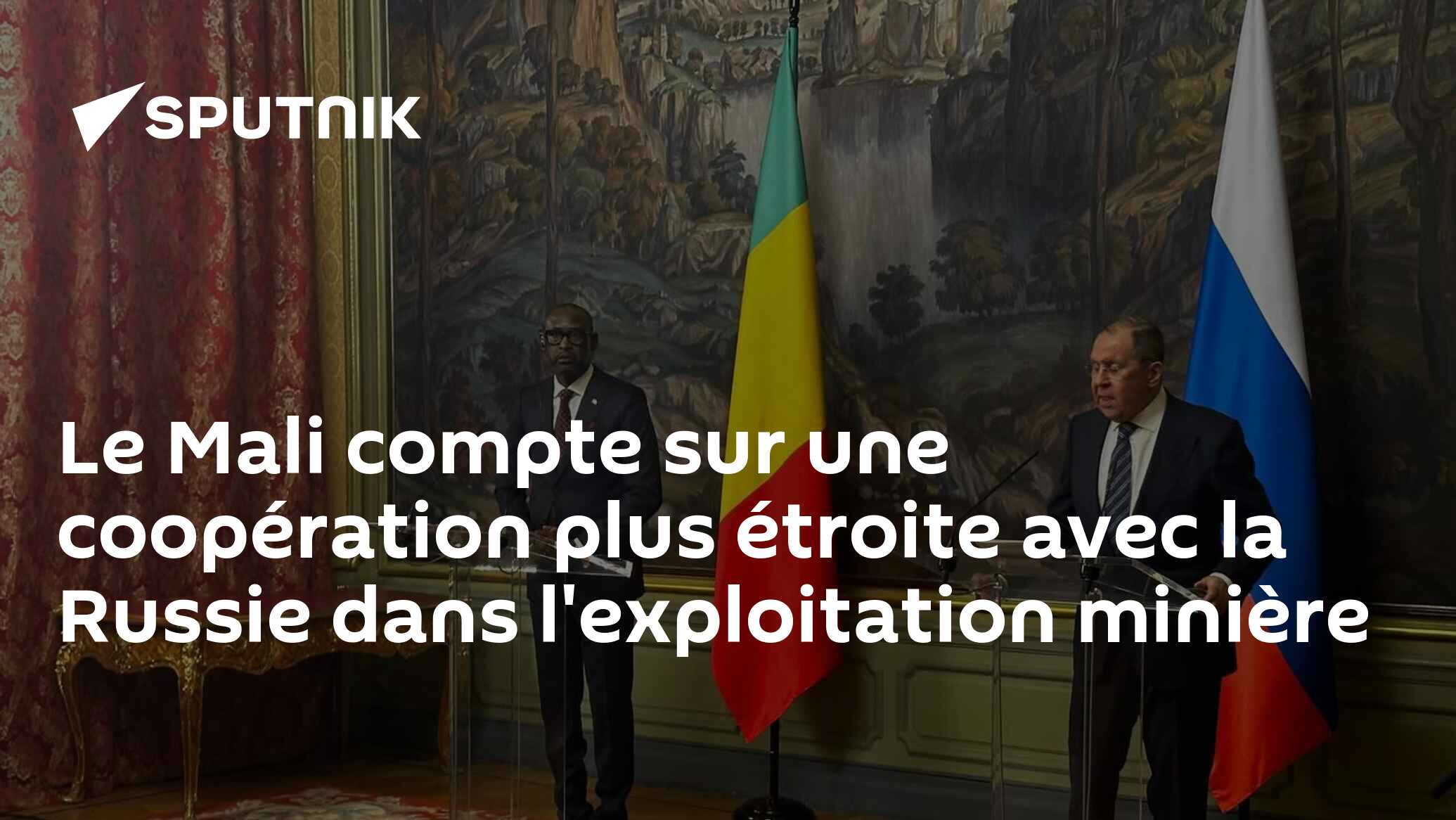 Le Mali compte sur une coopération plus étroite avec la Russie dans l'exploitation minière