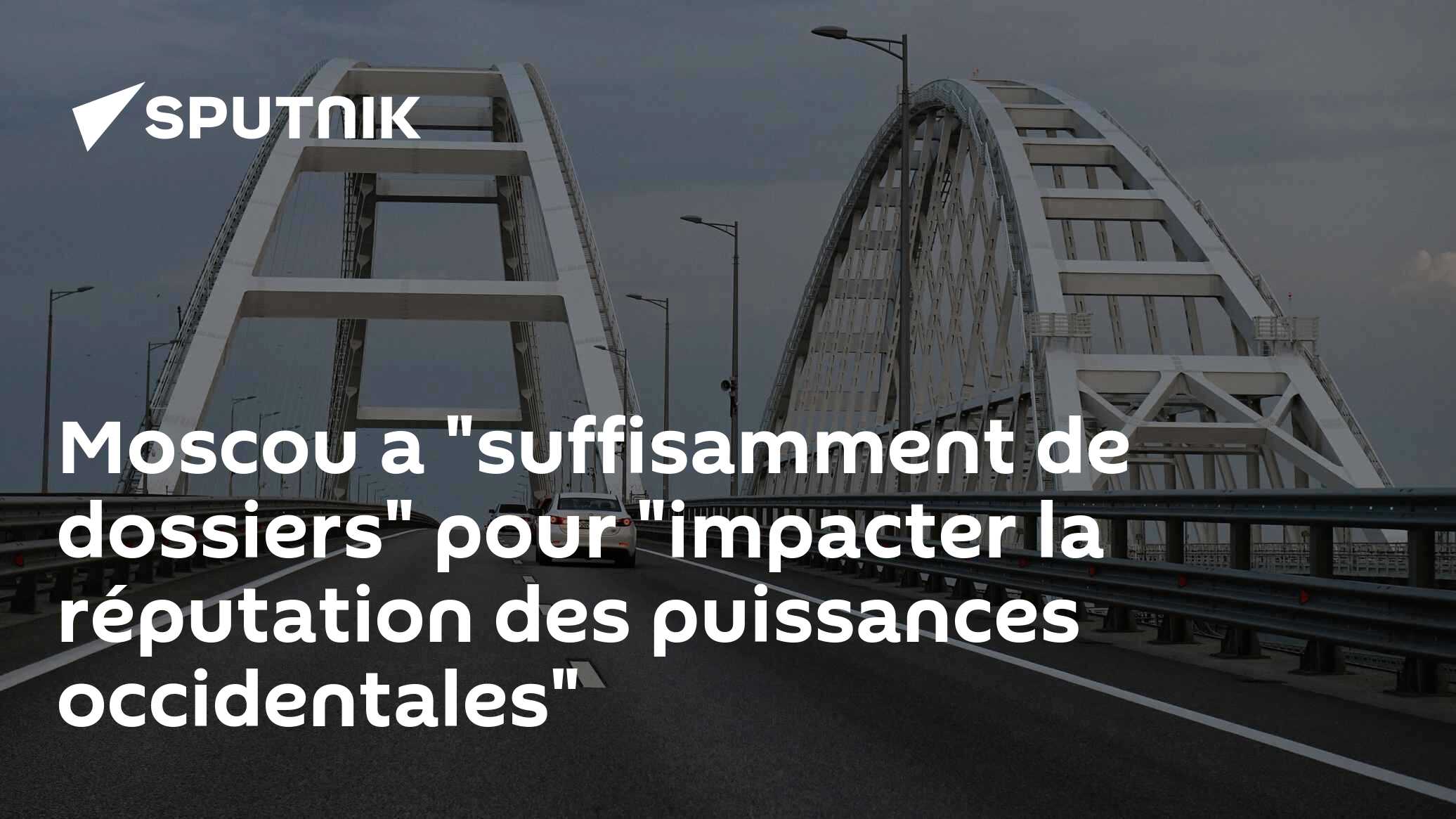 Moscou a "suffisamment de dossiers" pour "impacter la réputation des puissances occidentales"