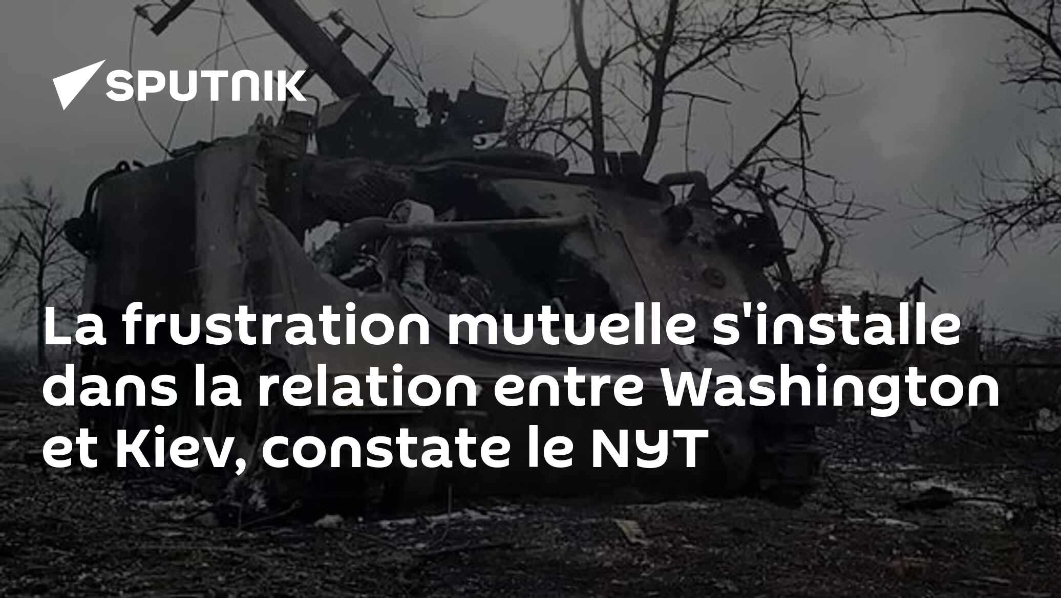 La frustration mutuelle s'installe dans la relation entre Washington et Kiev, constate le NYT