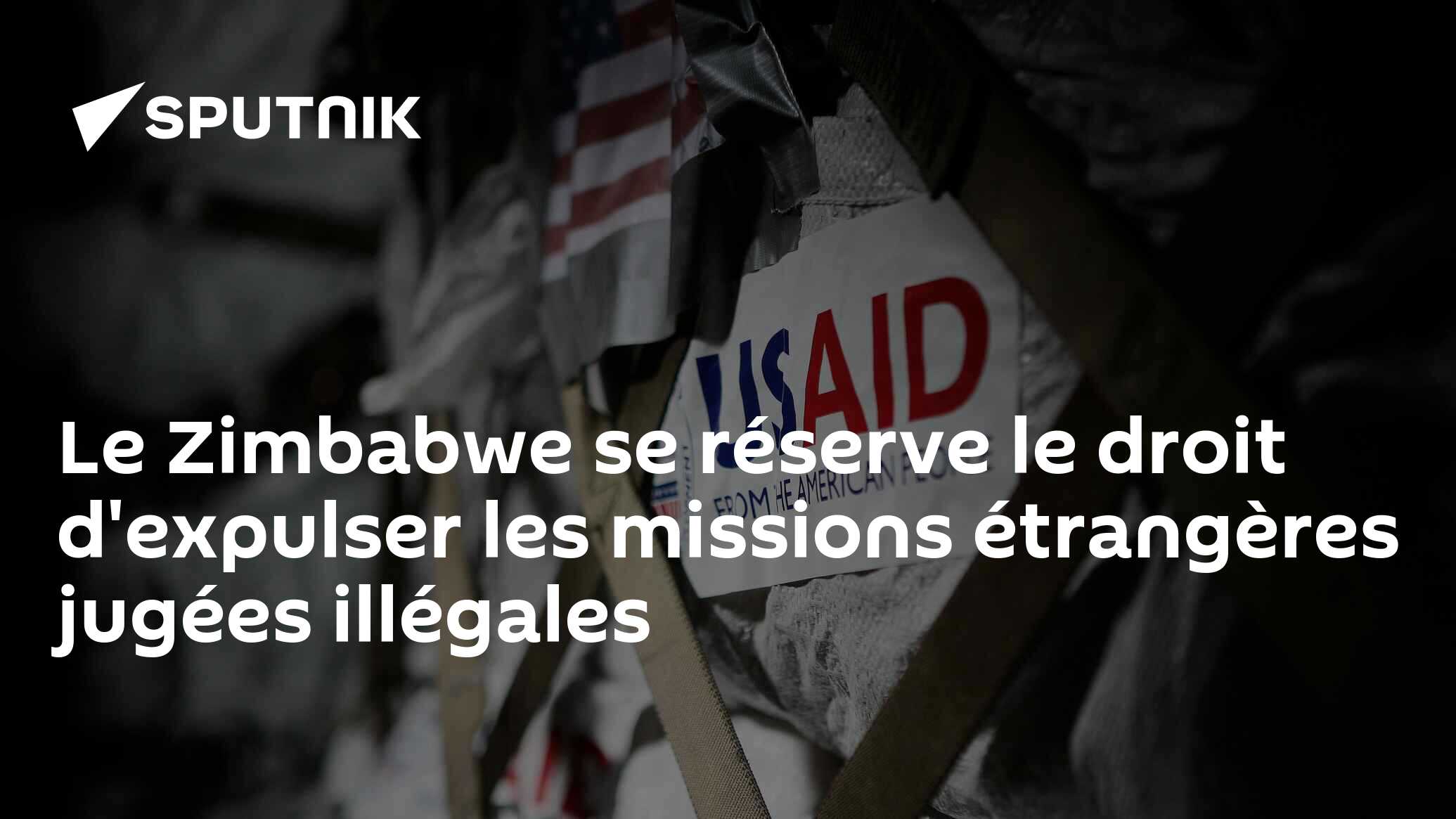 Le Zimbabwe se réserve le droit d'expulser les missions étrangères jugées illégales