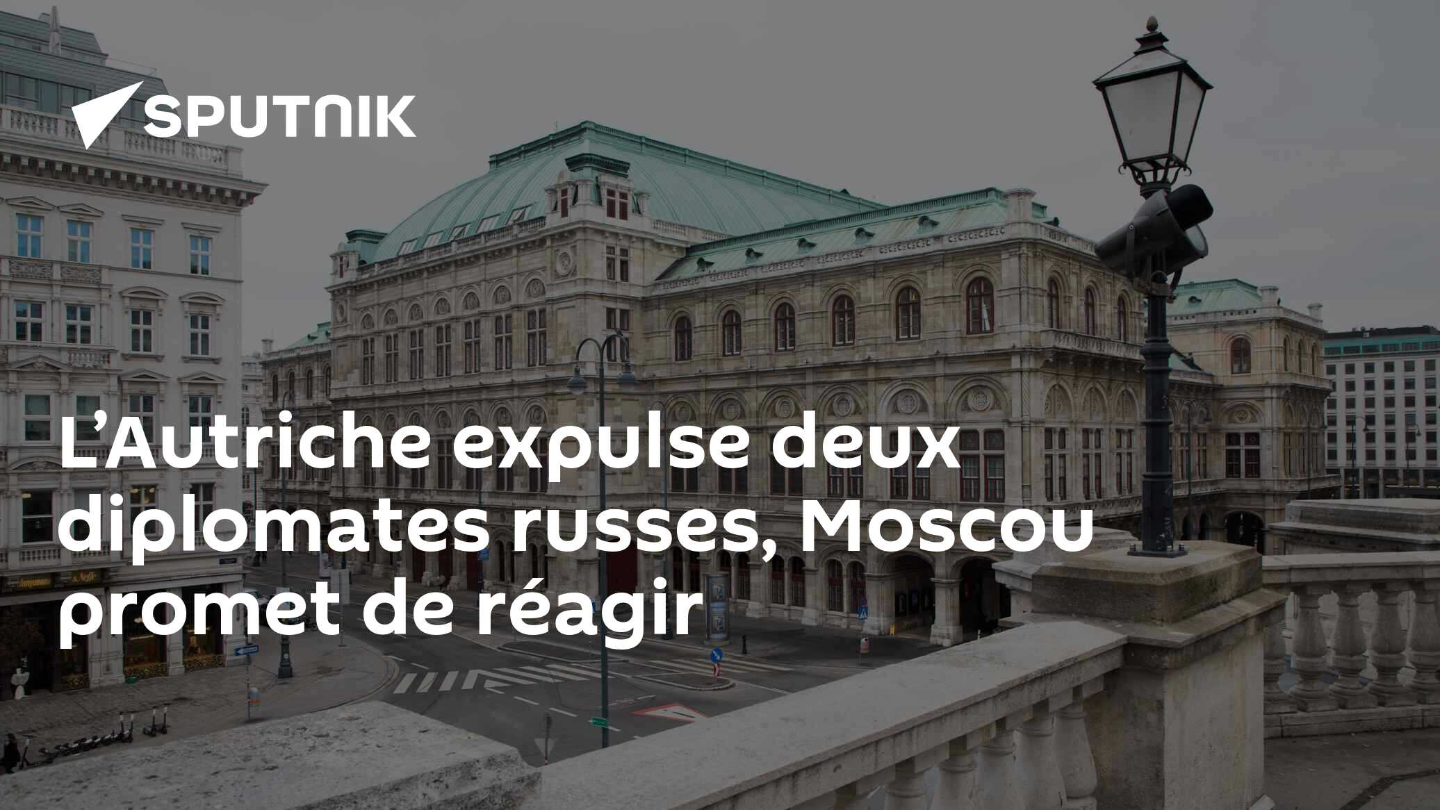 L’Autriche expulse deux diplomates russes, Moscou promet de réagir