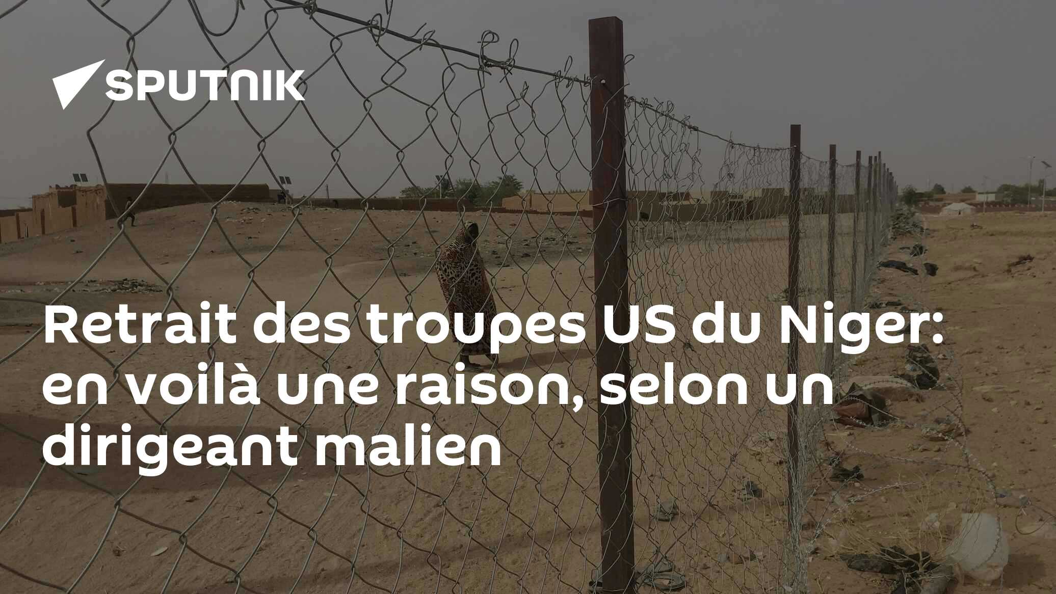 Retrait des troupes US du Niger: en voilà une raison, selon un dirigeant malien