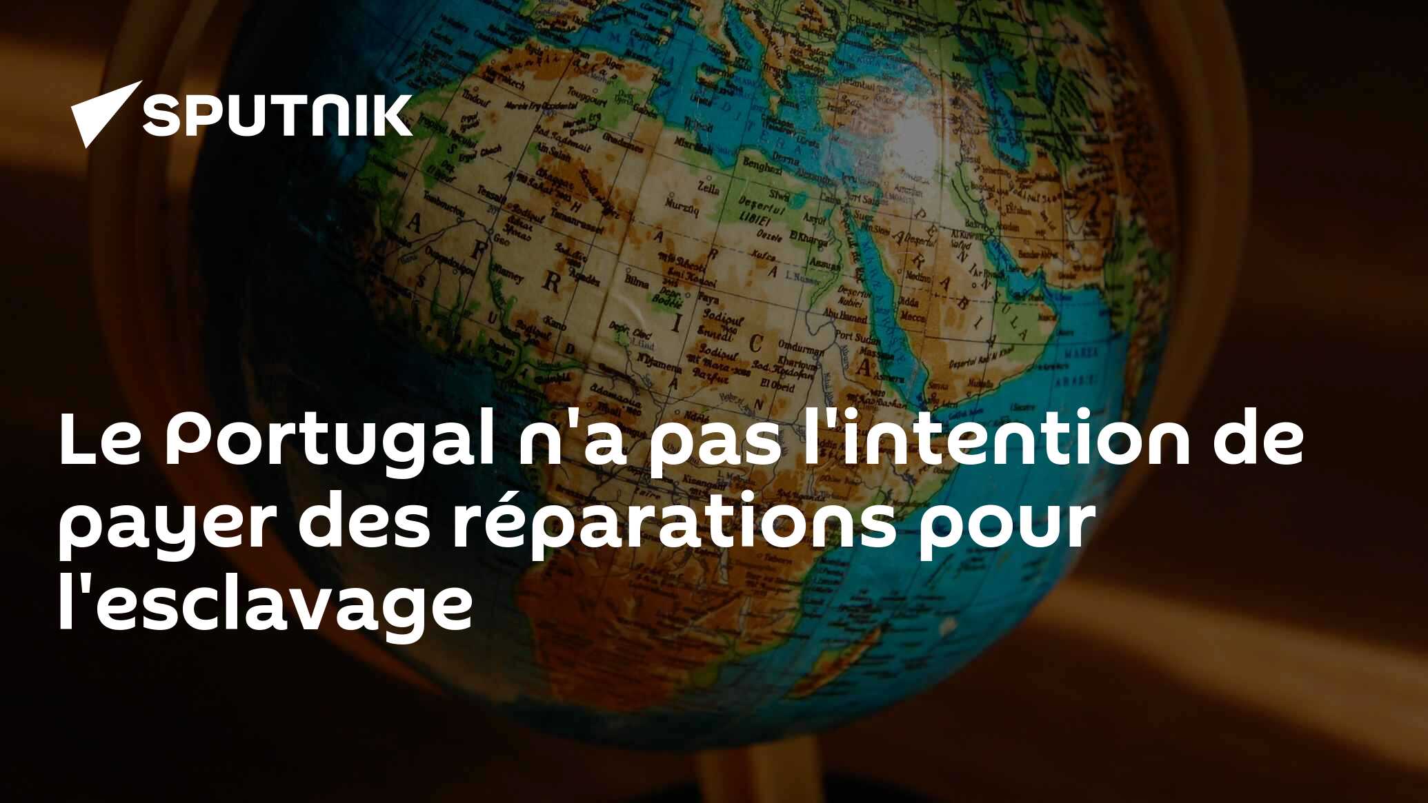 Le Portugal n'a pas l'intention de payer des réparations pour l