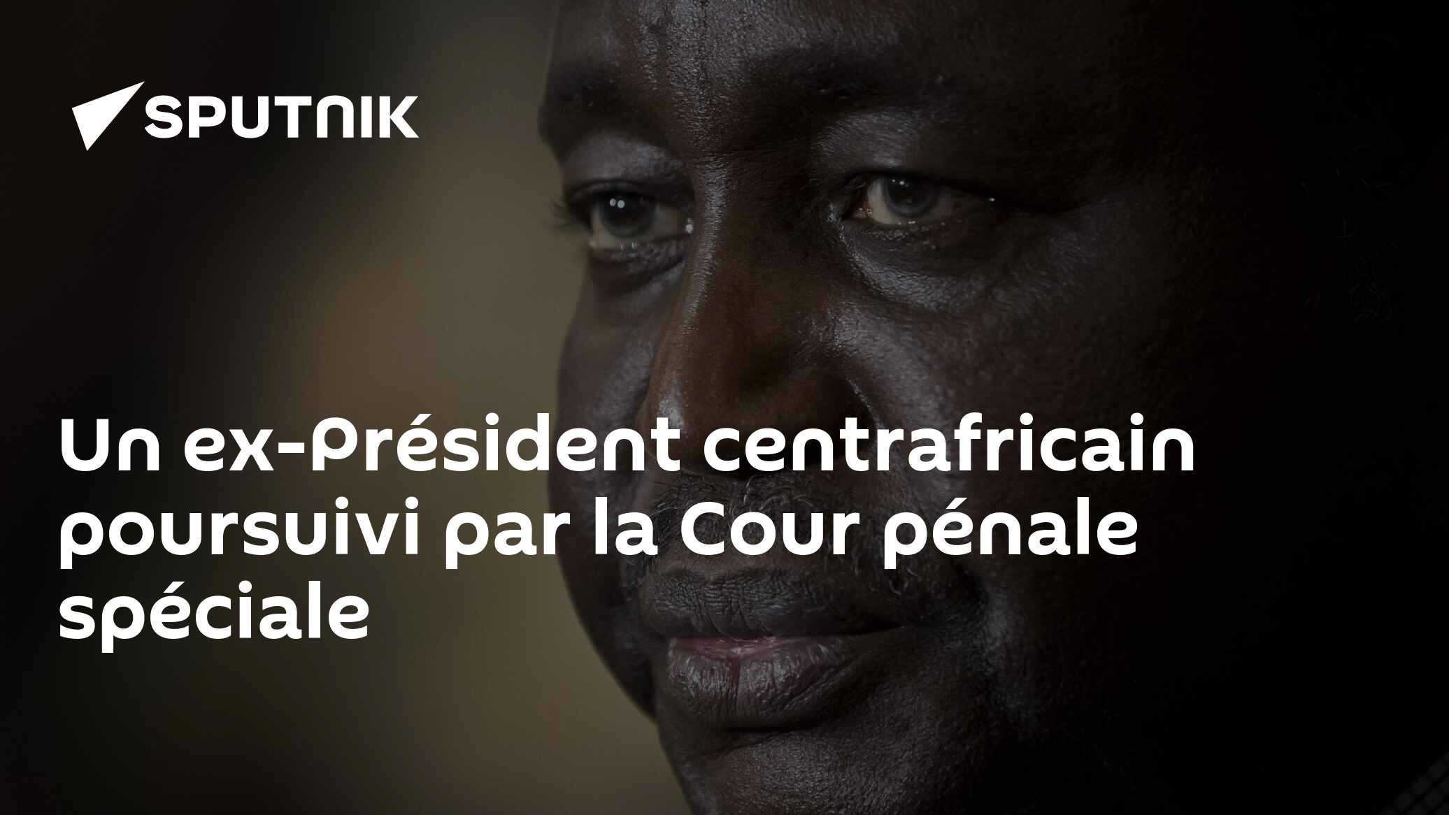 Un ex-Président centrafricain poursuivi par la Cour pénale spéciale
