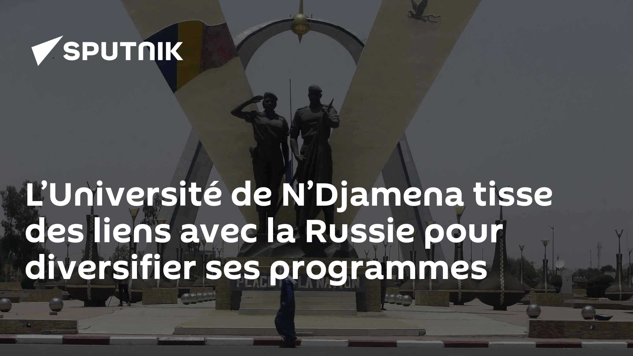 L’Université de N’Djamena tisse des liens avec la Russie pour diversifier ses programmes