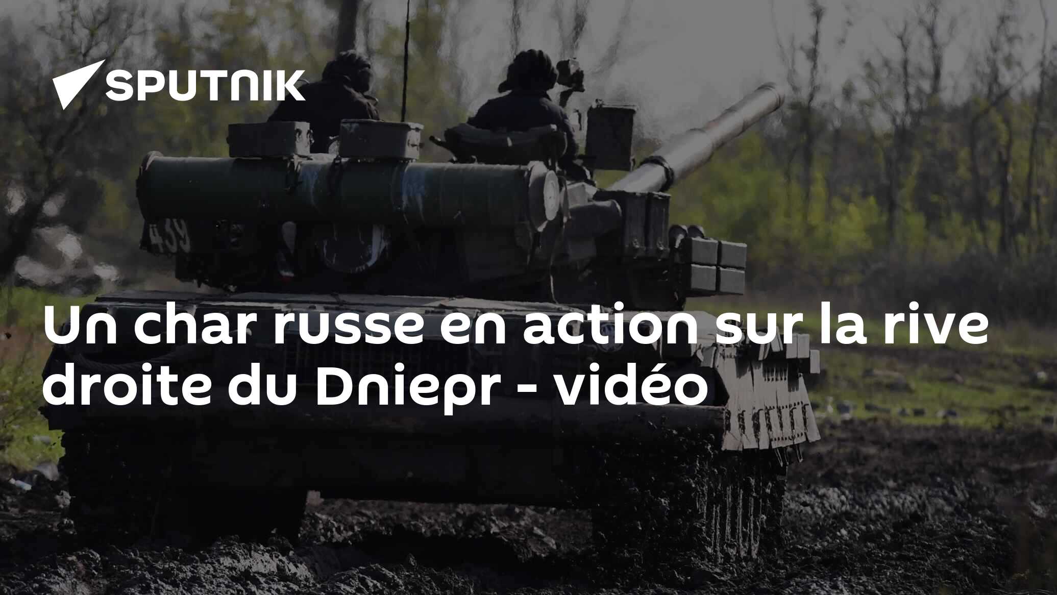 Un char russe en action sur la rive droite du Dniepr - vidéo