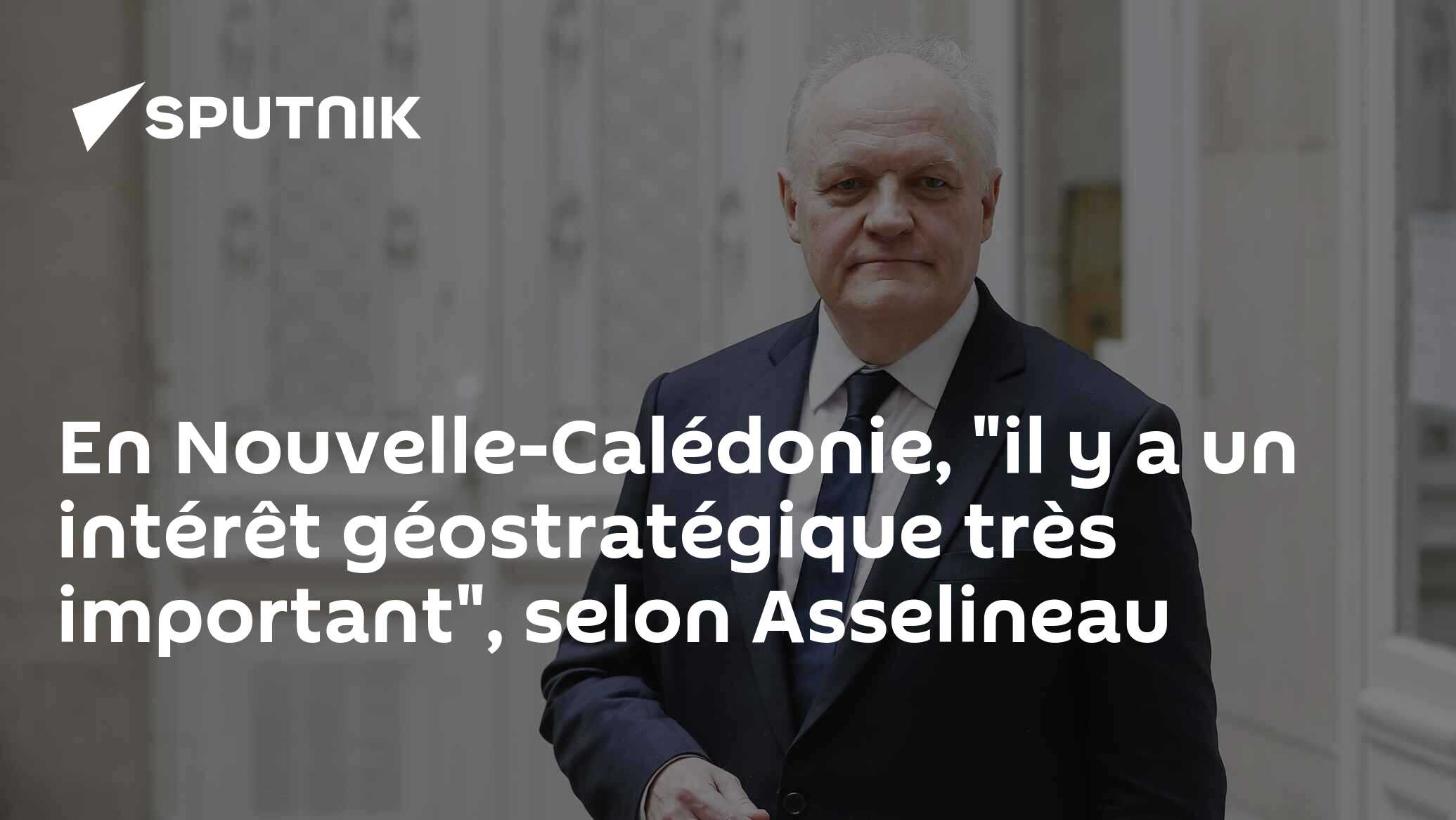 En Nouvelle-Calédonie, "il y a un intérêt géostratégique très important", selon Asselineau