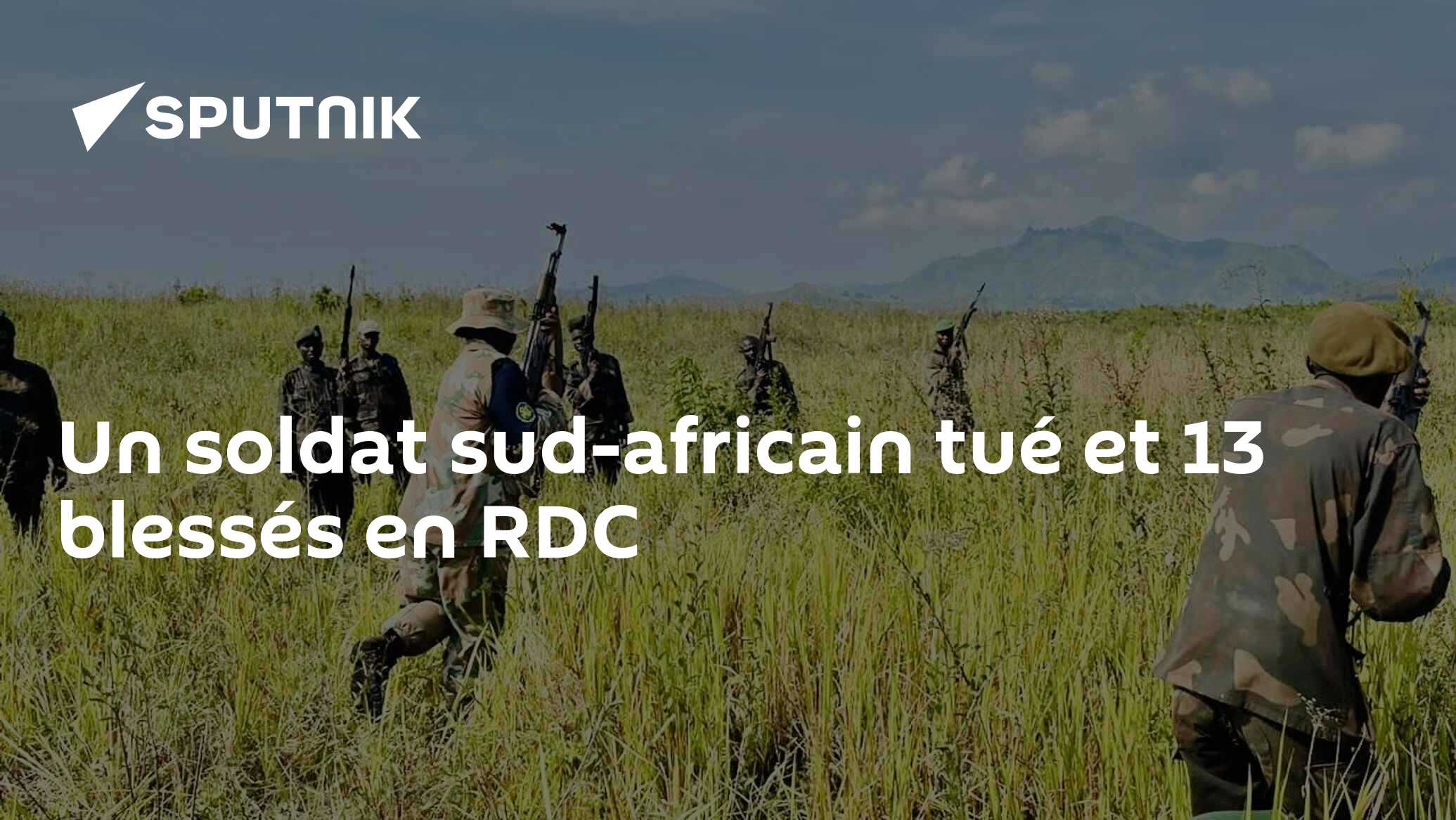 Un soldat sud-africain tué et 13 blessés en RDC