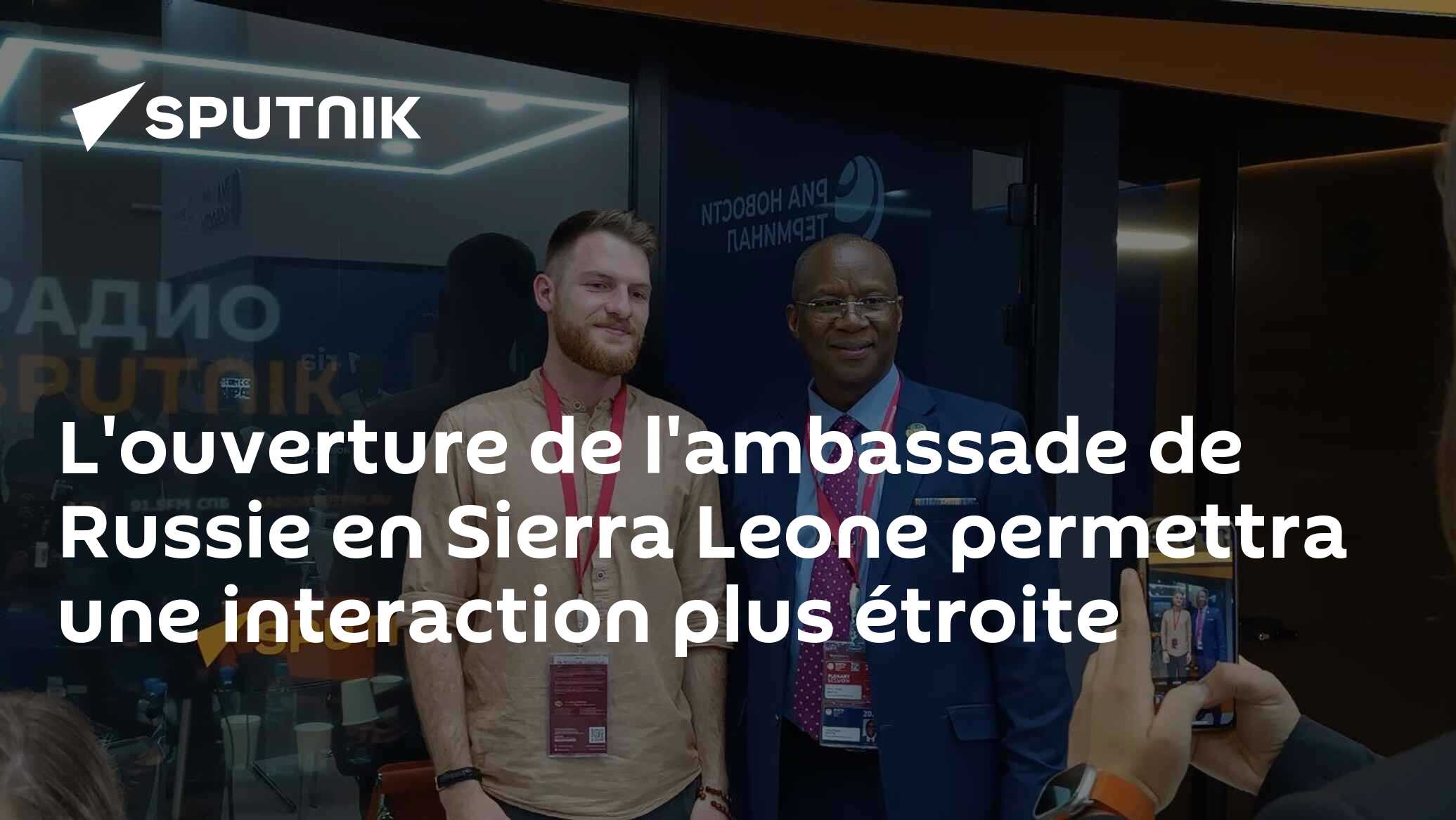 L'ouverture de l'ambassade de Russie en Sierra Leone permettra une interaction plus étroite