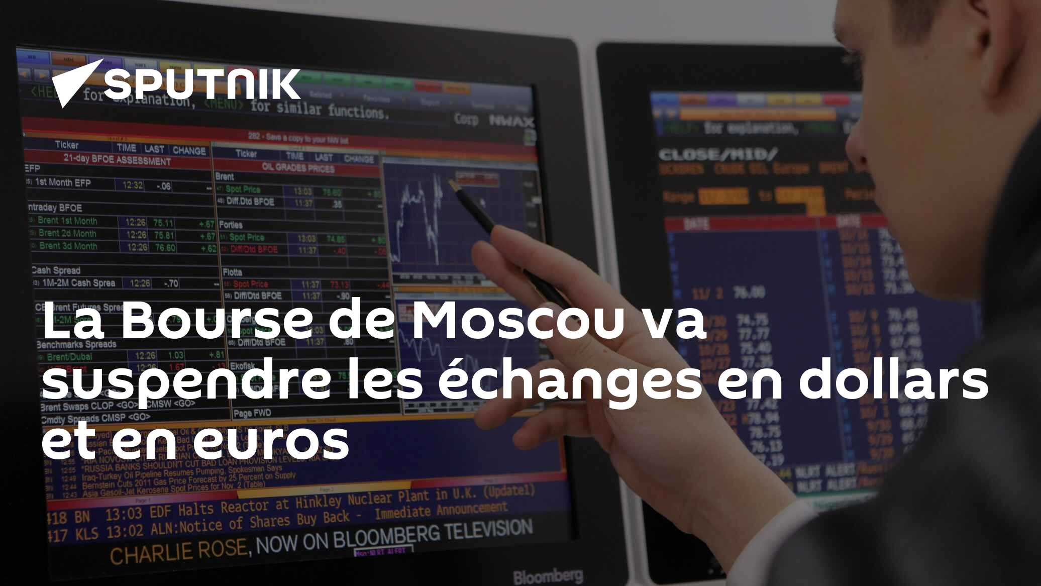 La Bourse de Moscou va suspendre les échanges en dollars et en euros