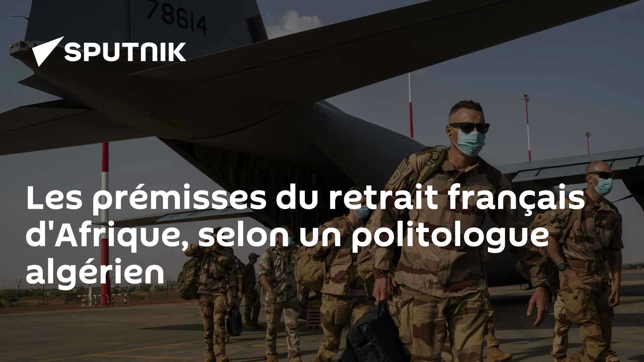 Les prémisses du retrait français d'Afrique, selon un politologue algérien