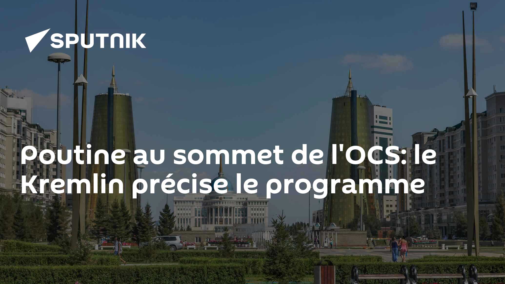 Poutine au sommet de l'OCS: le Kremlin précise le programme