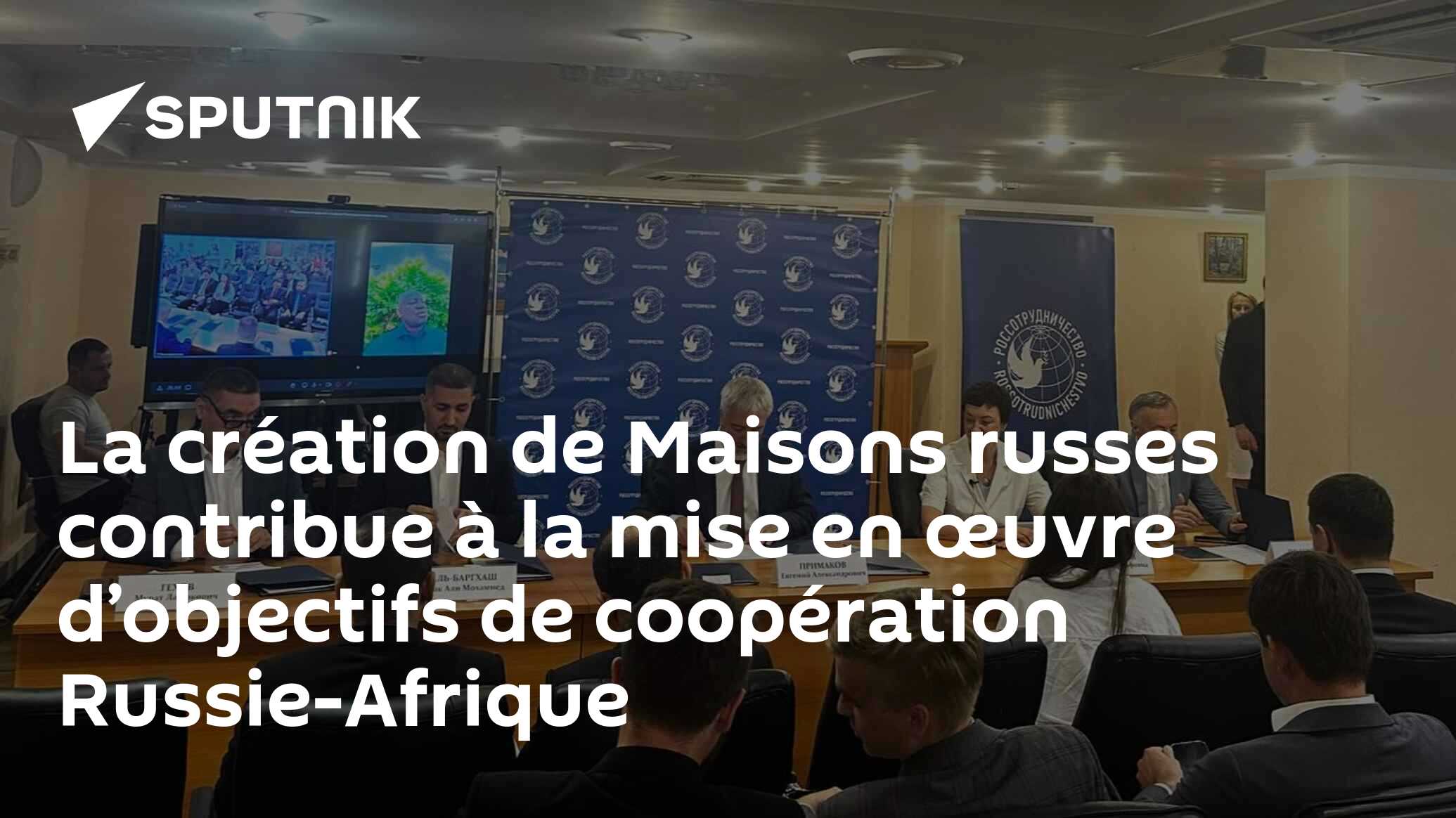 La création de Maisons russes contribue à la mise en œuvre d’objectifs de coopération Russie-Afrique