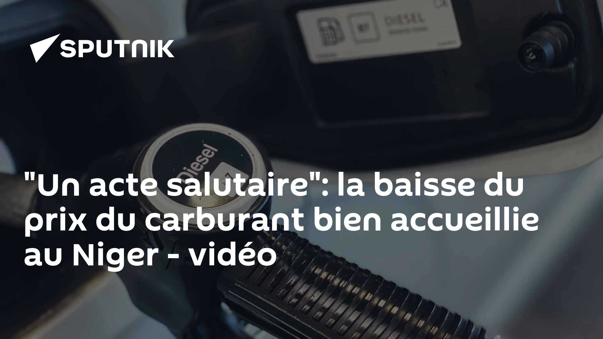 "Un acte salutaire": la baisse du prix du carburant bien accueillie au Niger - vidéo