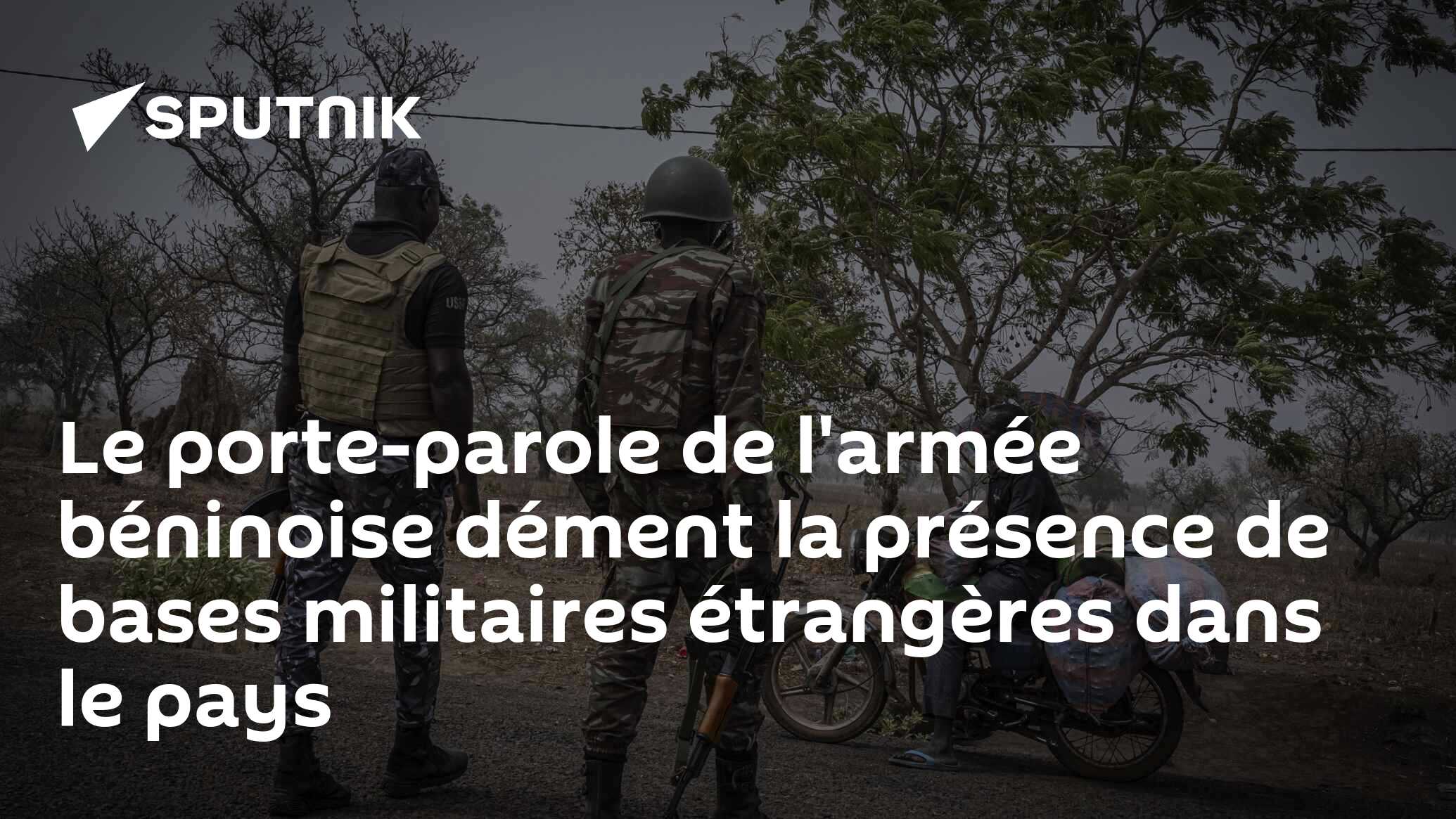 Le porte-parole de l'armée béninoise dément la présence de bases militaires étrangères dans le pays