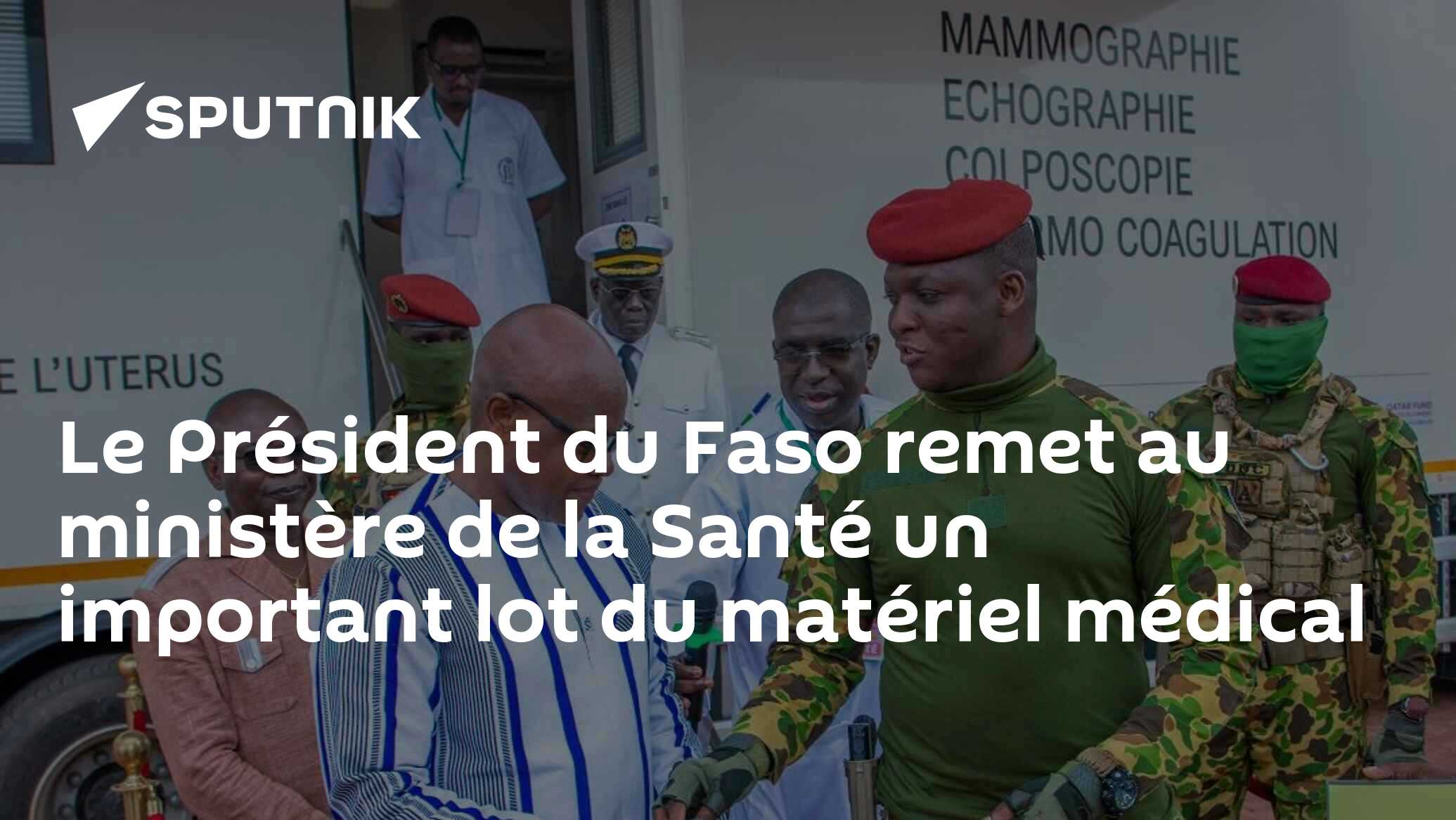 Le Président du Faso remet au ministère de la Santé un important lot du matériel médical