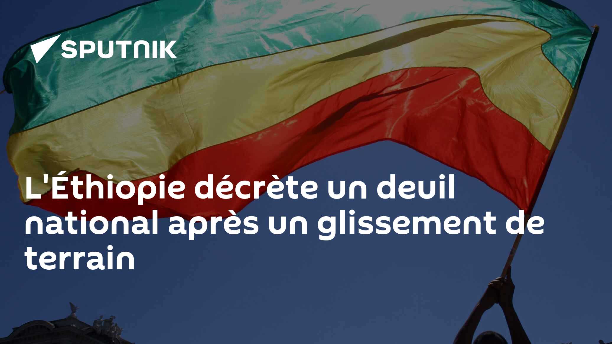 L'Éthiopie décrète un deuil national après un glissement de terrain