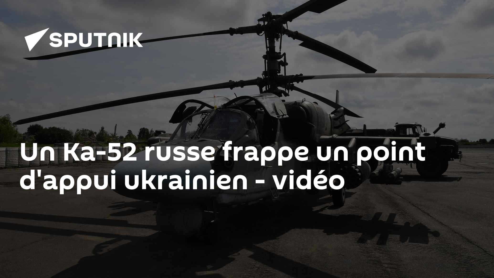 Un Ka-52 russe frappe un point d'appui ukrainien - vidéo