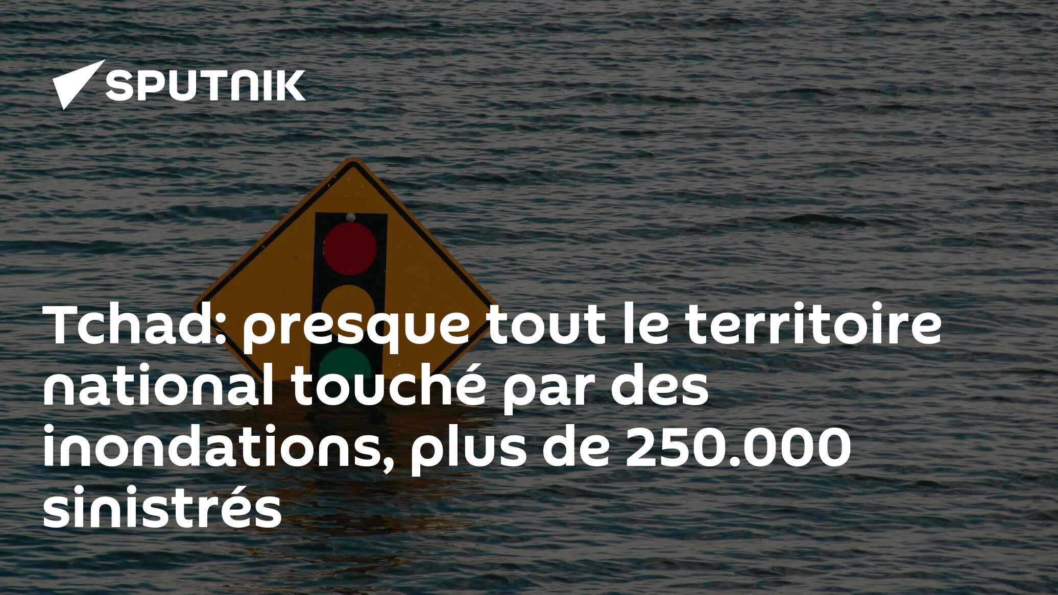 Tchad: presque tout le territoire national touché par des inondations, plus de 250.000 sinistrés