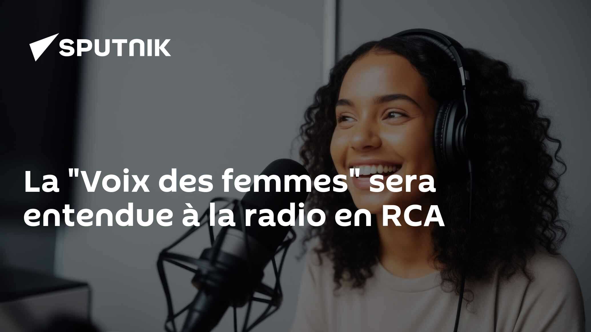 La "Voix des femmes" sera entendue à la radio en RCA