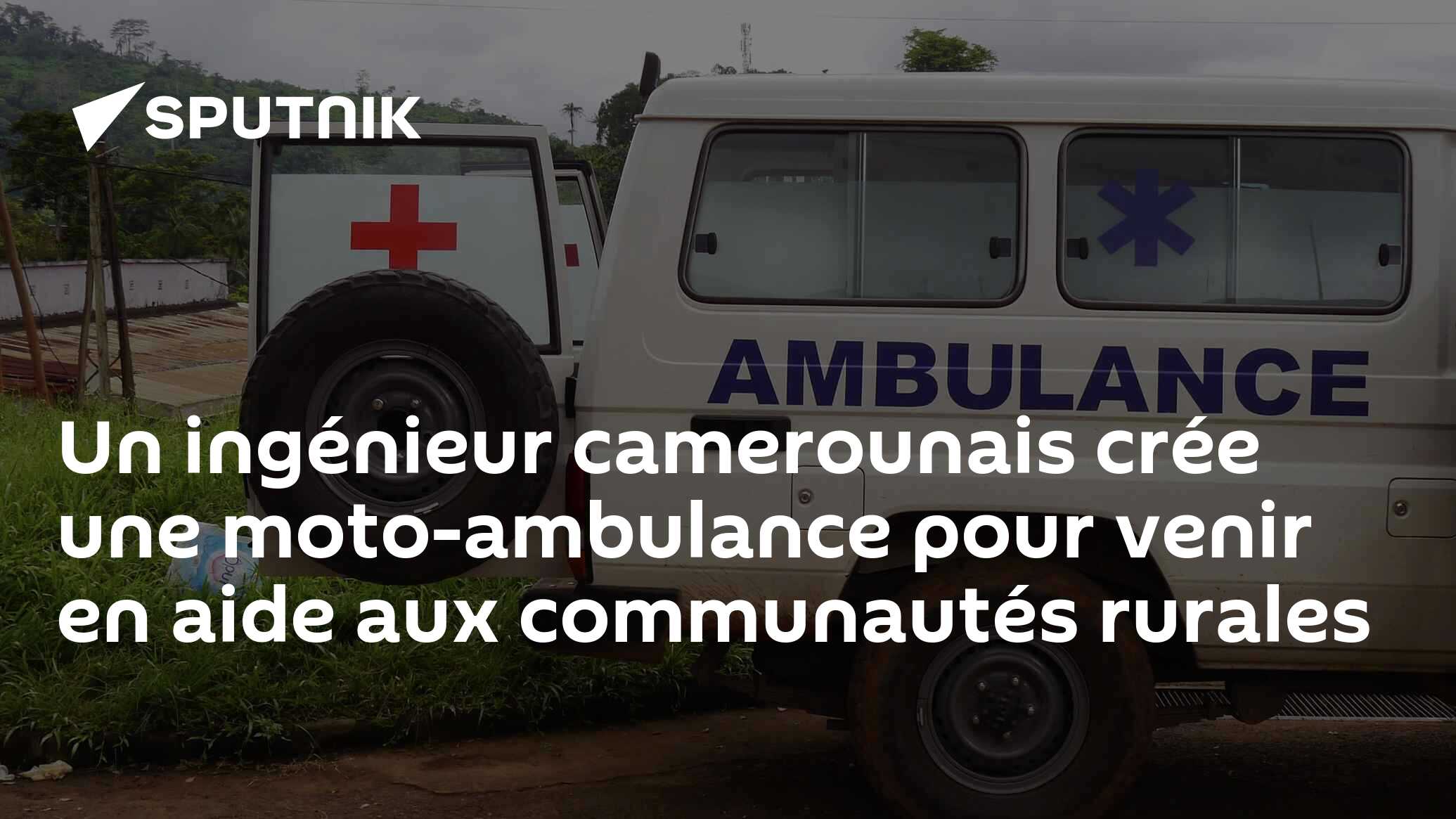 Un ingénieur camerounais crée une moto-ambulance pour venir en aide aux communautés rurales